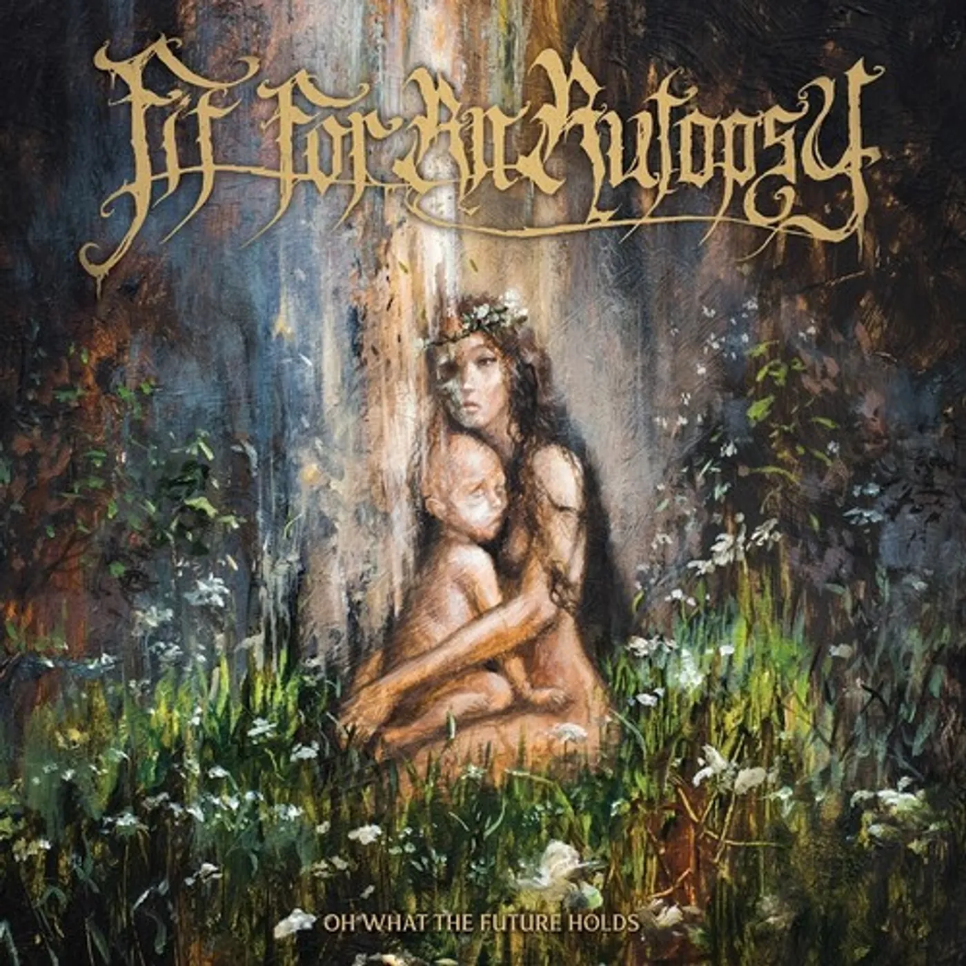 Fit For An Autopsy OH WHAT THE FUTURE HOLDS CD