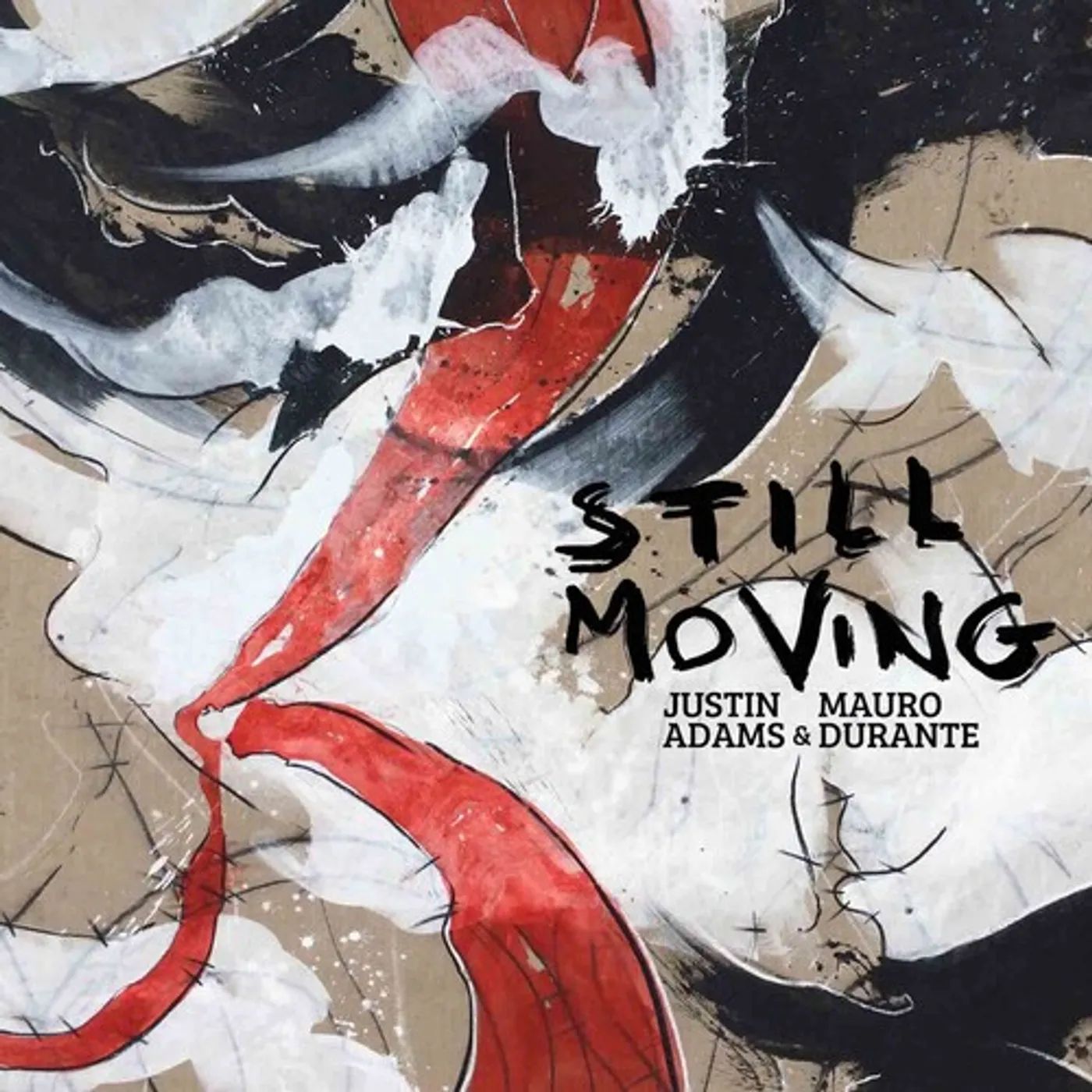 Justin Adams / Mauro Durante STILL MOVING CD