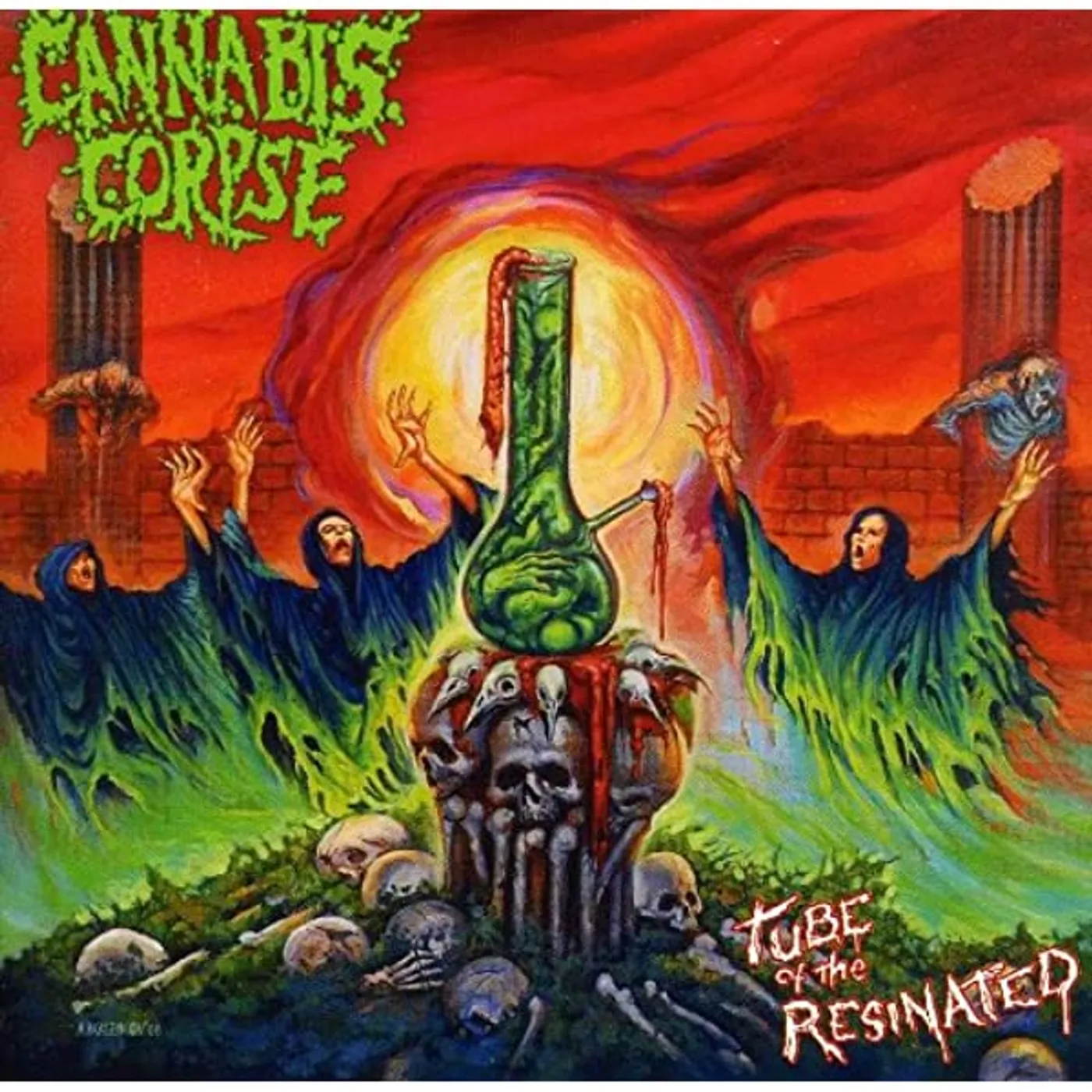 Cannabis Corpse Tube of the Resinated Vinyl Record