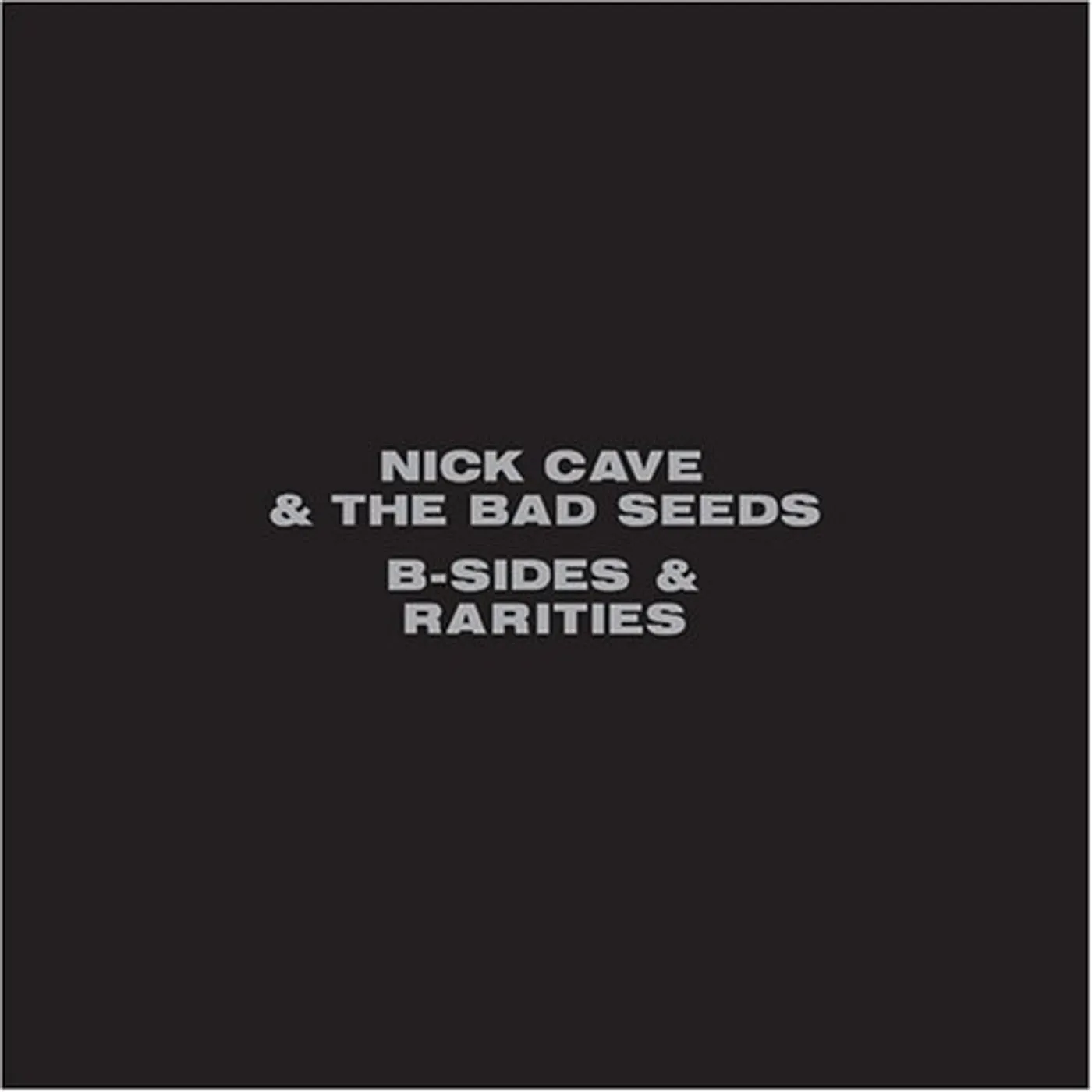 Nick Cave & The Bad Seeds B-SIDES & RARITIES (PART I) CD