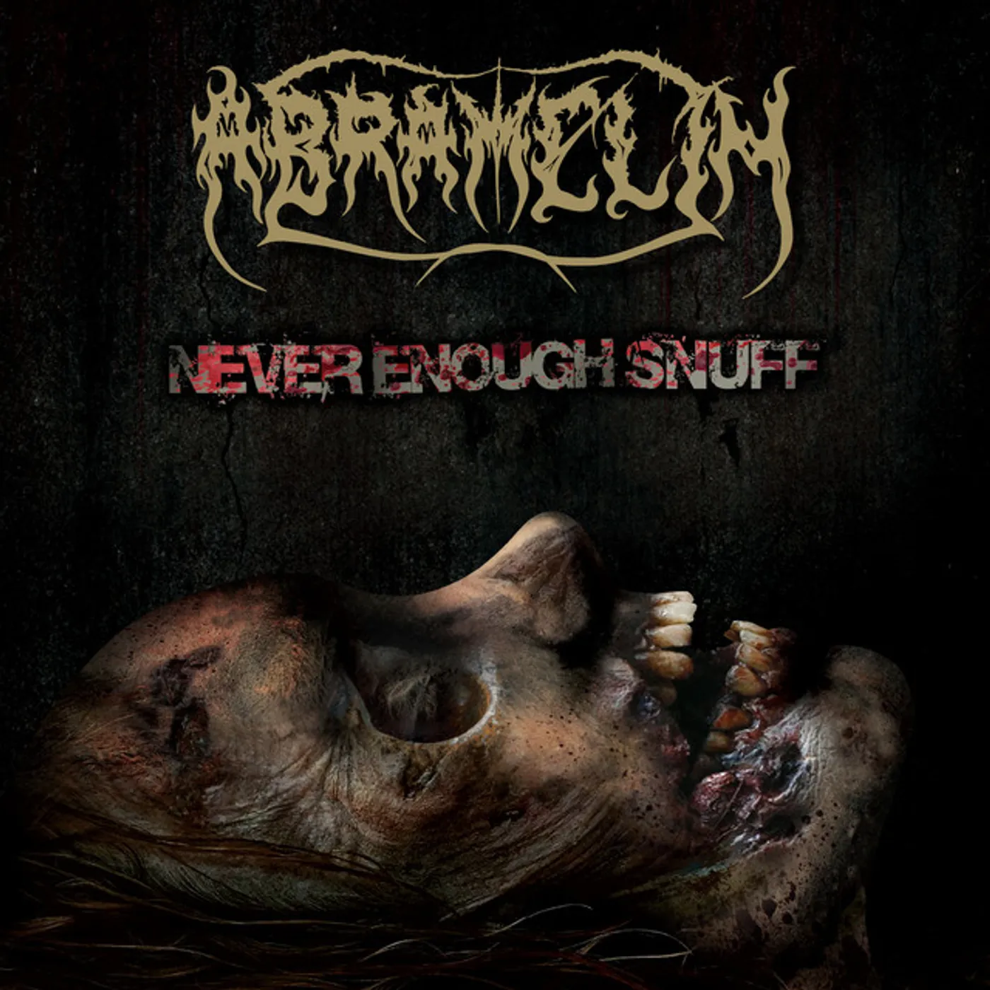 Abramelin NEVER ENOUGH SNUFF CD