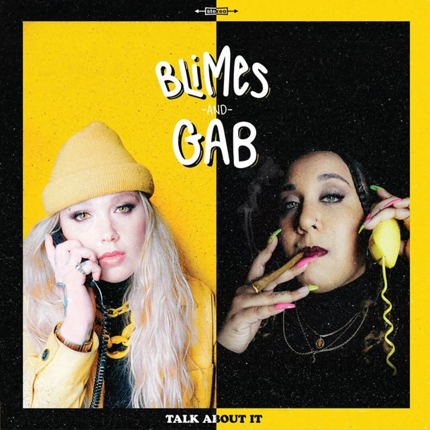 Blimes and Gab Talk About It Vinyl Record