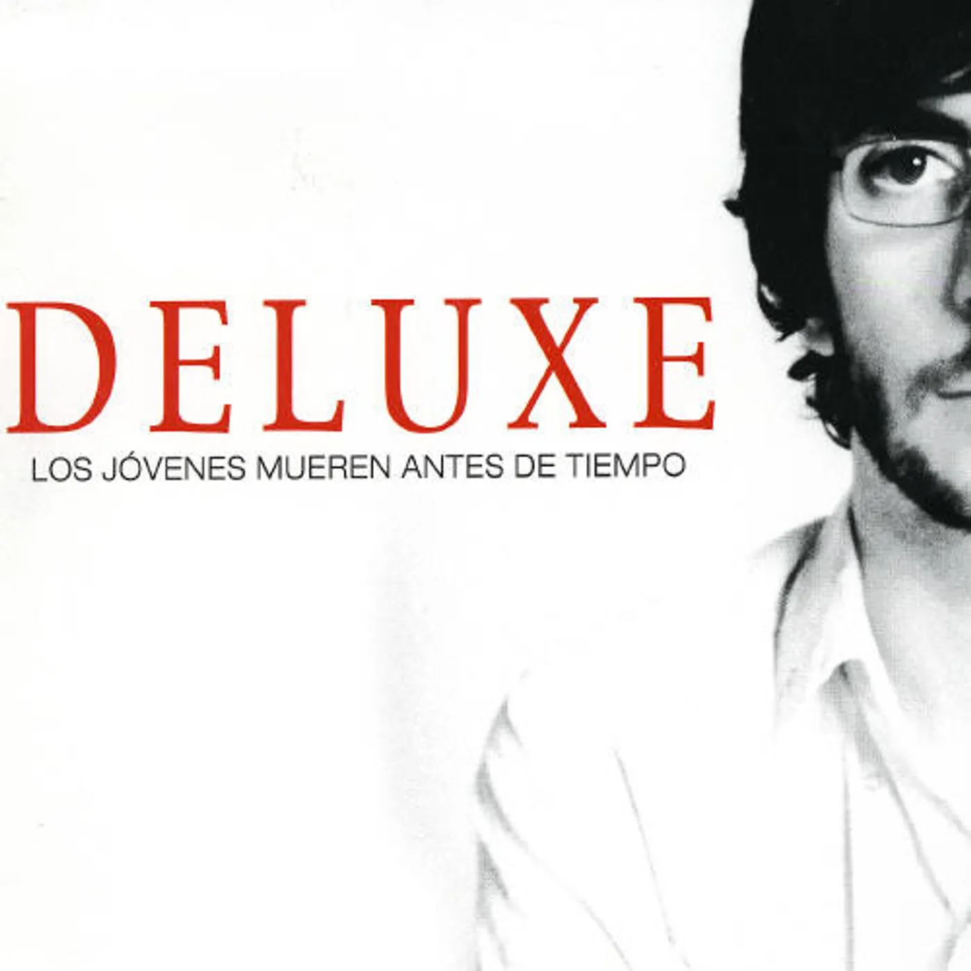 Deluxe LOS JOVENES MUEREN ANTES DE TIEMPO CD