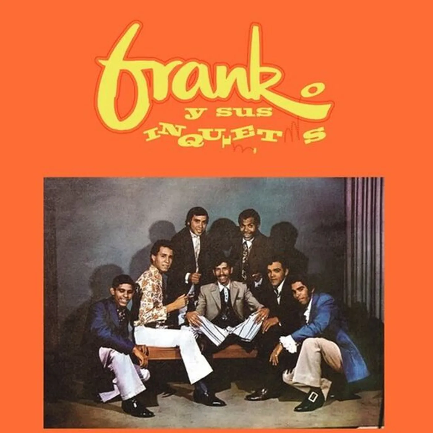 Frank y sus inquietos FRANK & SUS INQUIETOS Vinyl Record