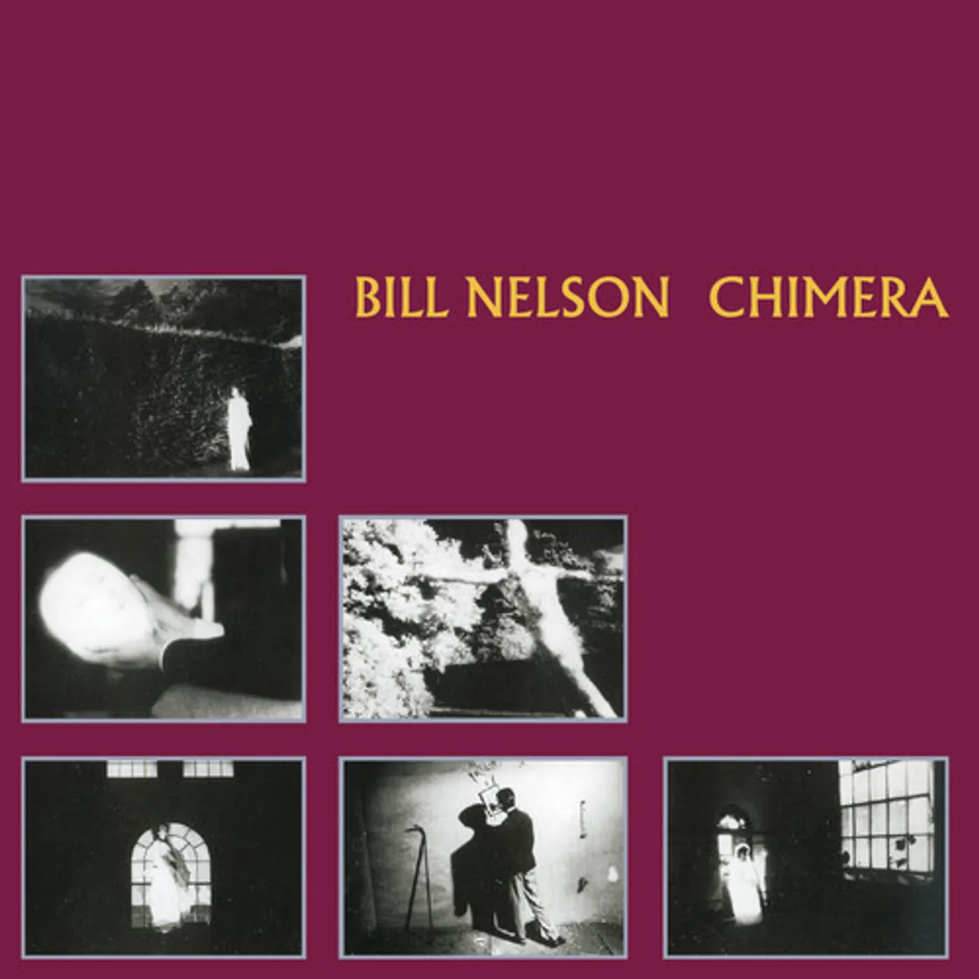 Bill Nelson CHIMERA (IMPORT) CD
