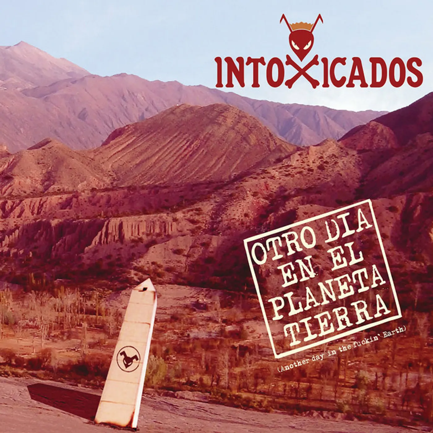 Intoxicados OTRO DIA EN EL PLANETA TIERRA Vinyl Record