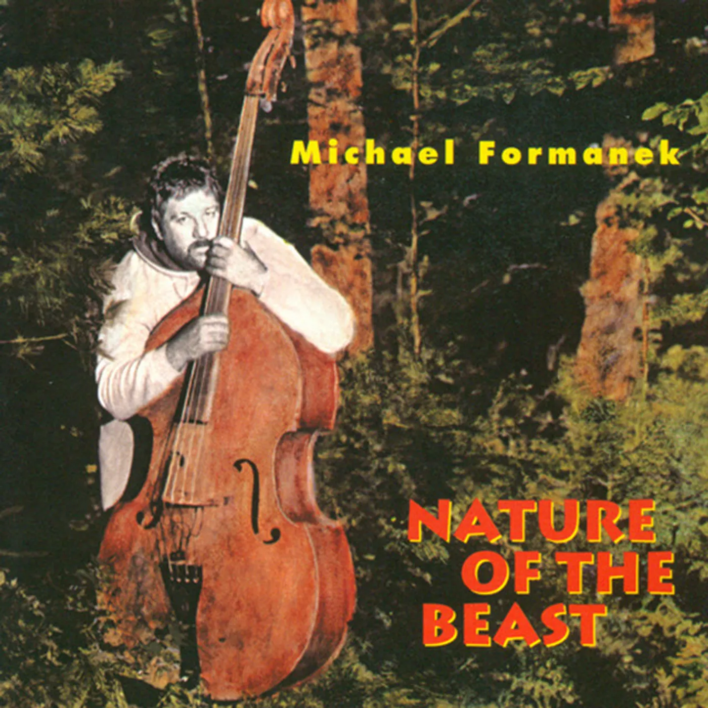 Michael Formanek NATURE OF THE BEAST CD