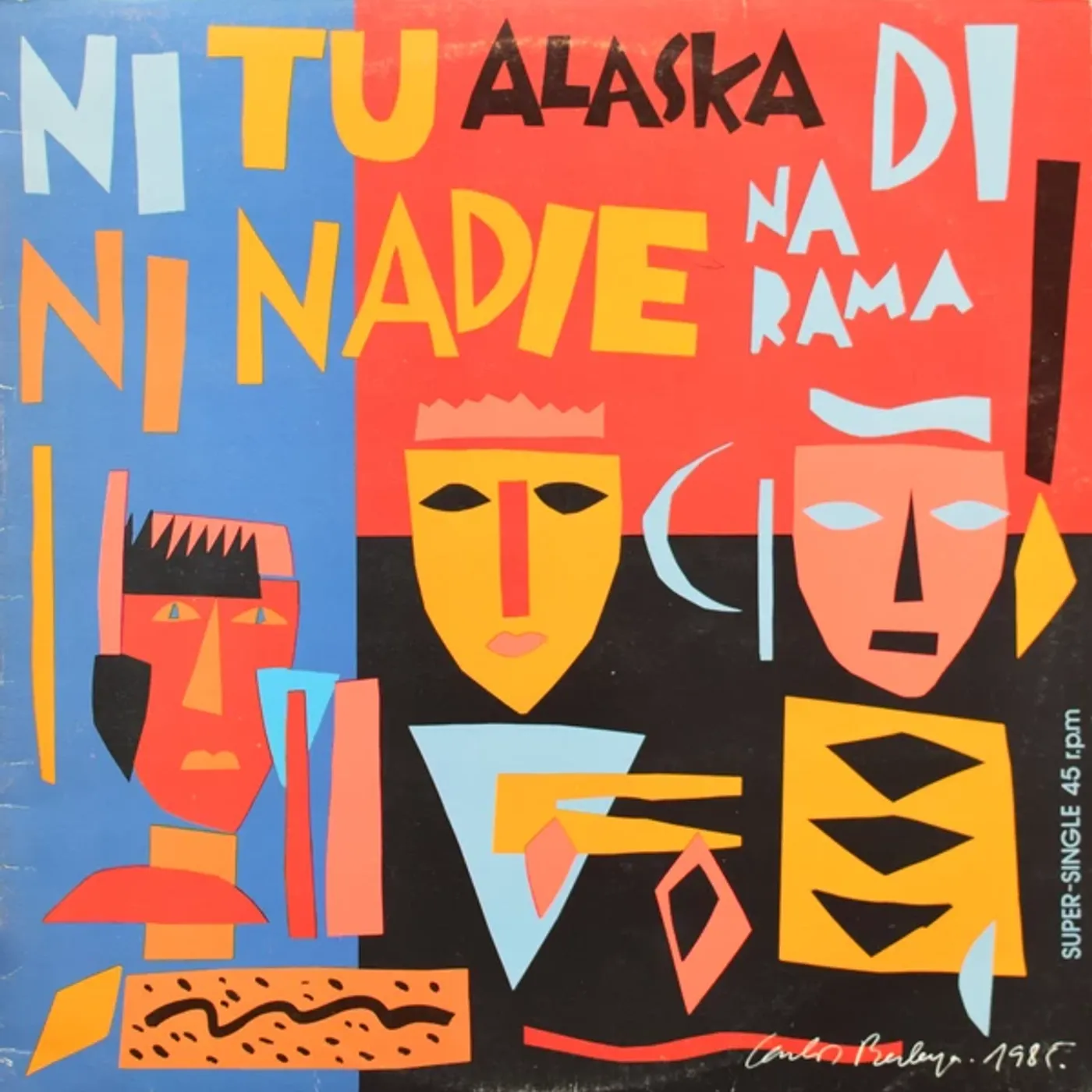 Alaska Y Dinarama DESEO CARNAL + NI TU NI NADIE CD