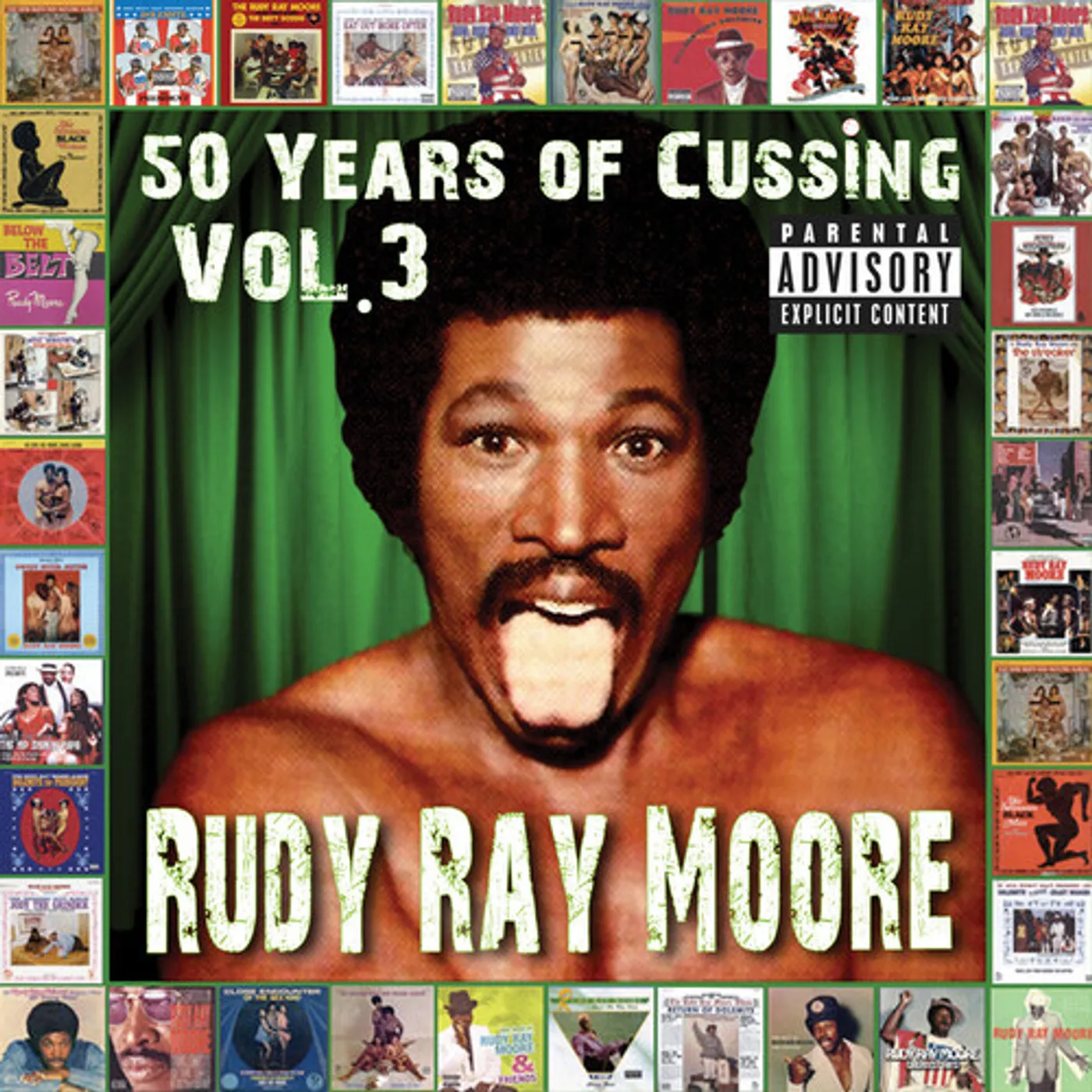 Rudy Ray Moore 50 YEARS OF CUSSING VOL. 3 CD