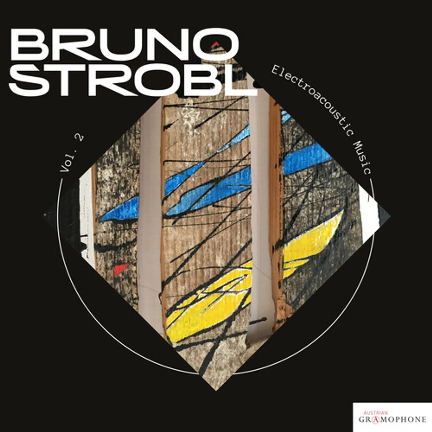 Bruno Strobl ELECTROACOUSTIC MUSIC 2 CD