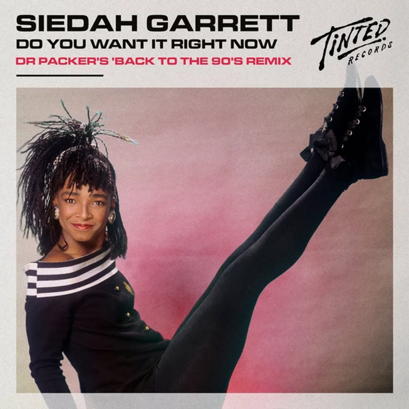 Siedah Garrett DO YOU WANT IT RIGHT NOW 2021 REMIXES Vinyl Record