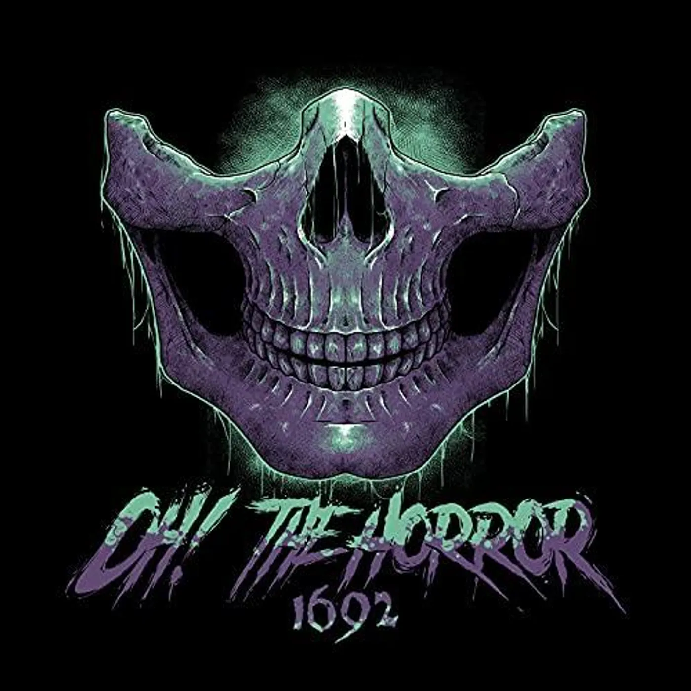 Oh! the Horror 1692 Vinyl Record