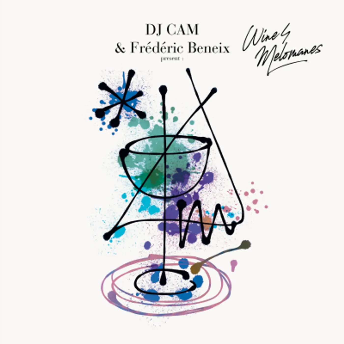 Dj Cam / Frederic Beneix DJ CAM & FREDERIC BENEIX PRESENT: WINE4MELOMANES Vinyl Record