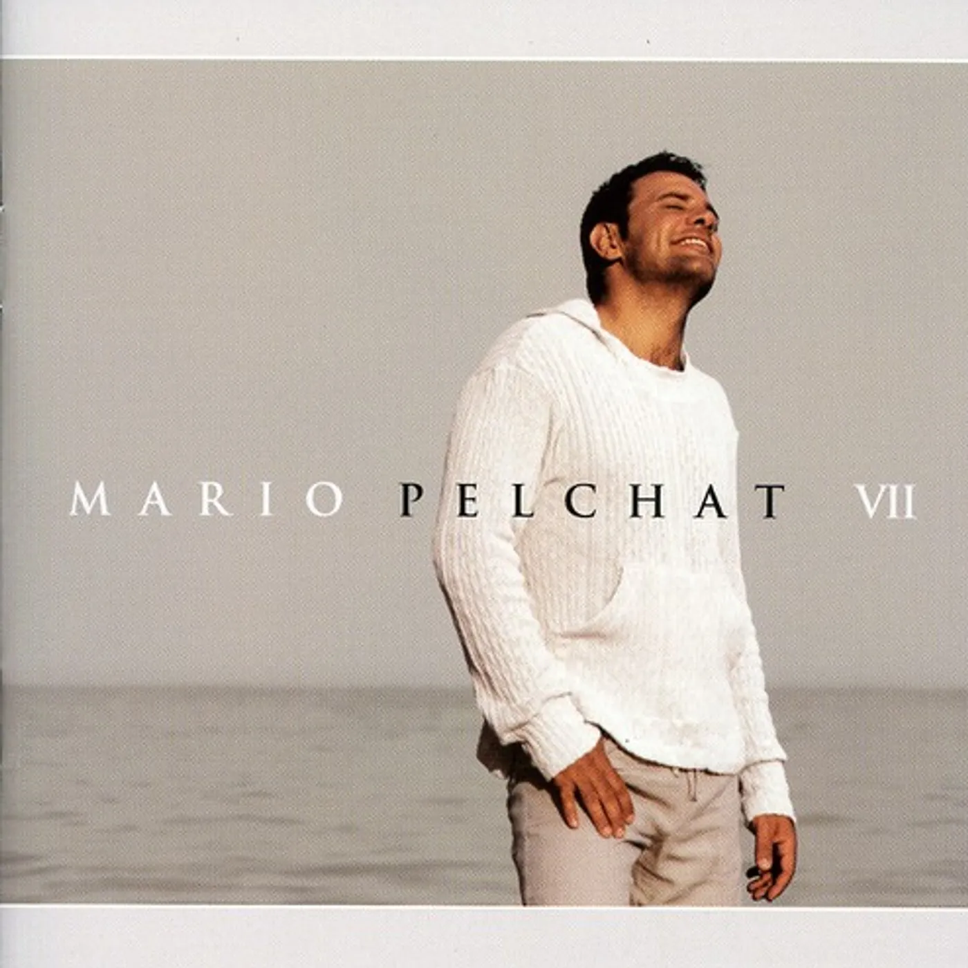 Mario Pelchat VII CD