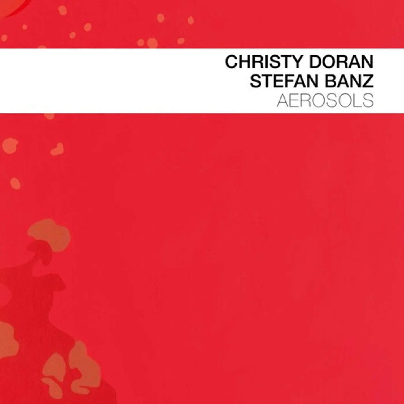 Christy Doran AEROSOLS CD