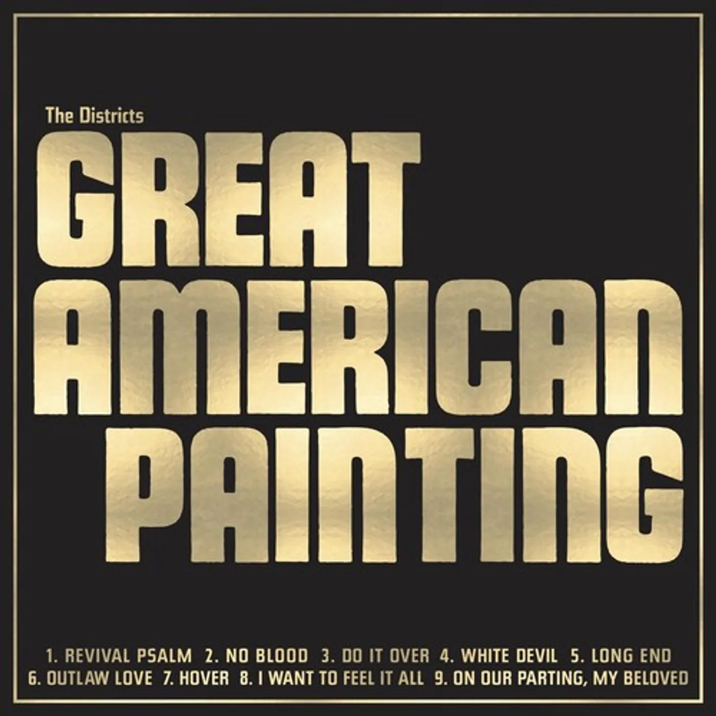 The Districts GREAT AMERICAN PAINTING Vinyl Record
