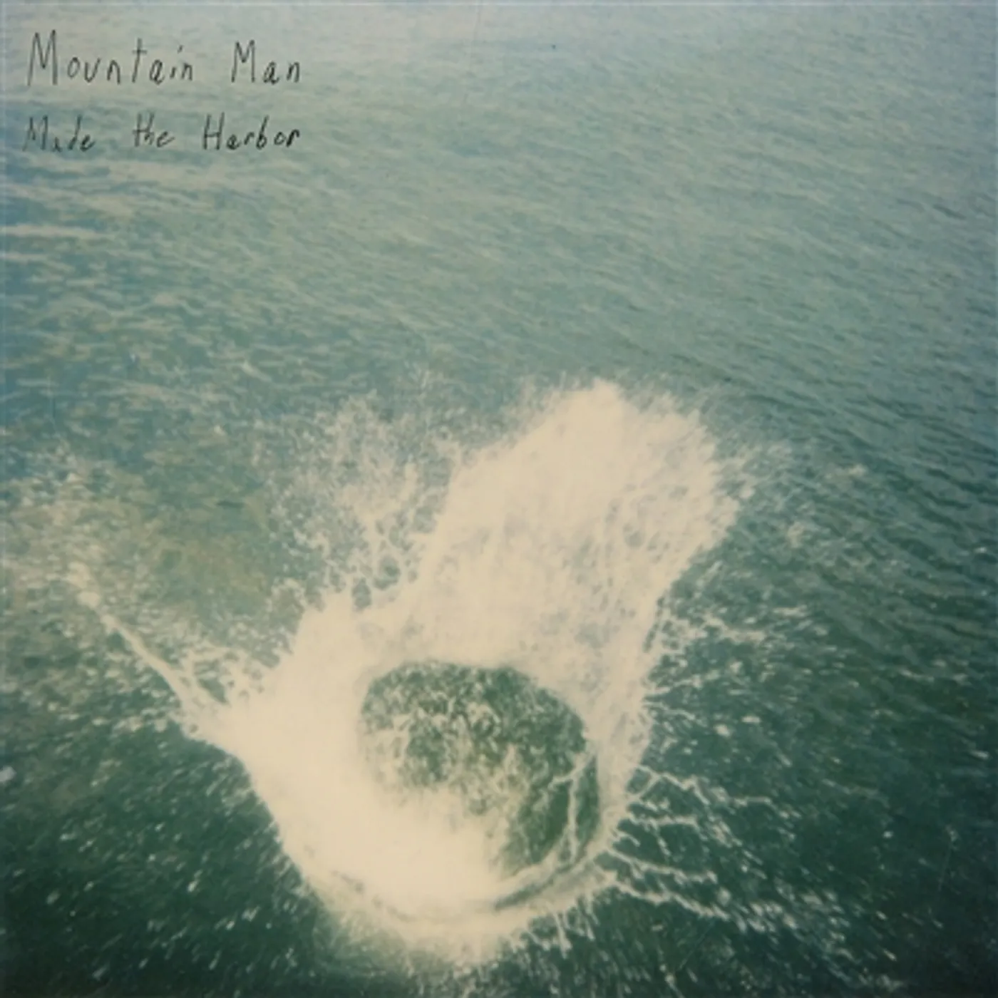 Mountain Man MADE THE HARBOR (2LP) Vinyl Record