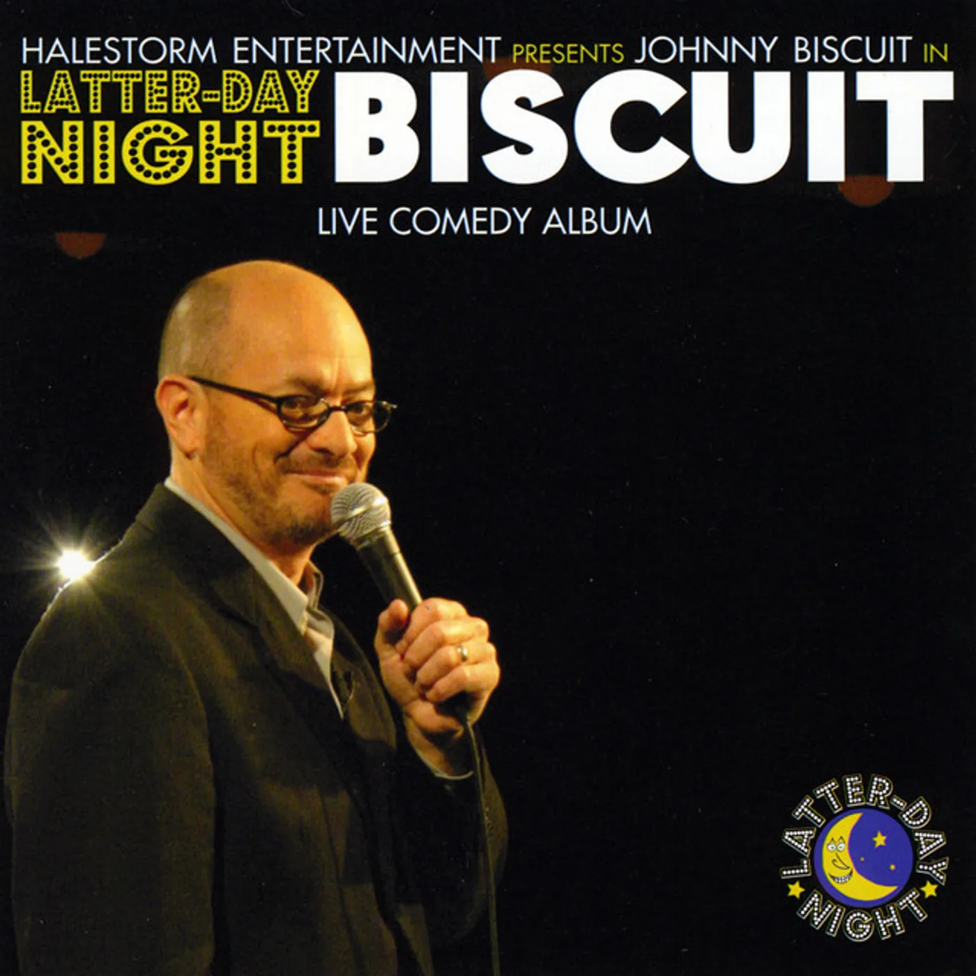Johnny Biscuit LATTER-DAY NIGHT BISCUIT CD