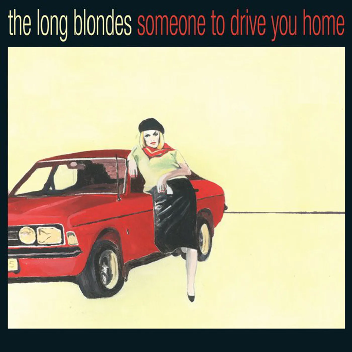 The Long Blondes Someone To Drive You Home Vinyl Record