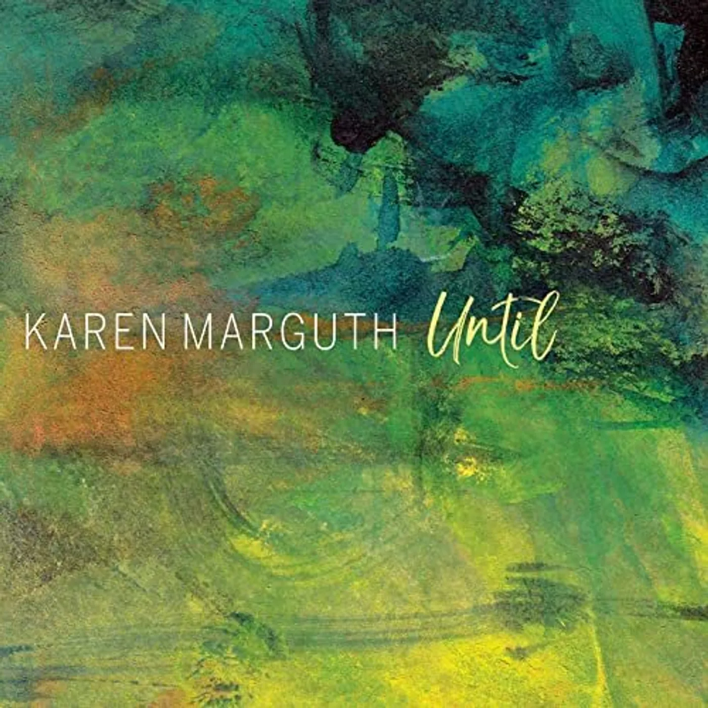 Karen Marguth UNTIL Vinyl Record