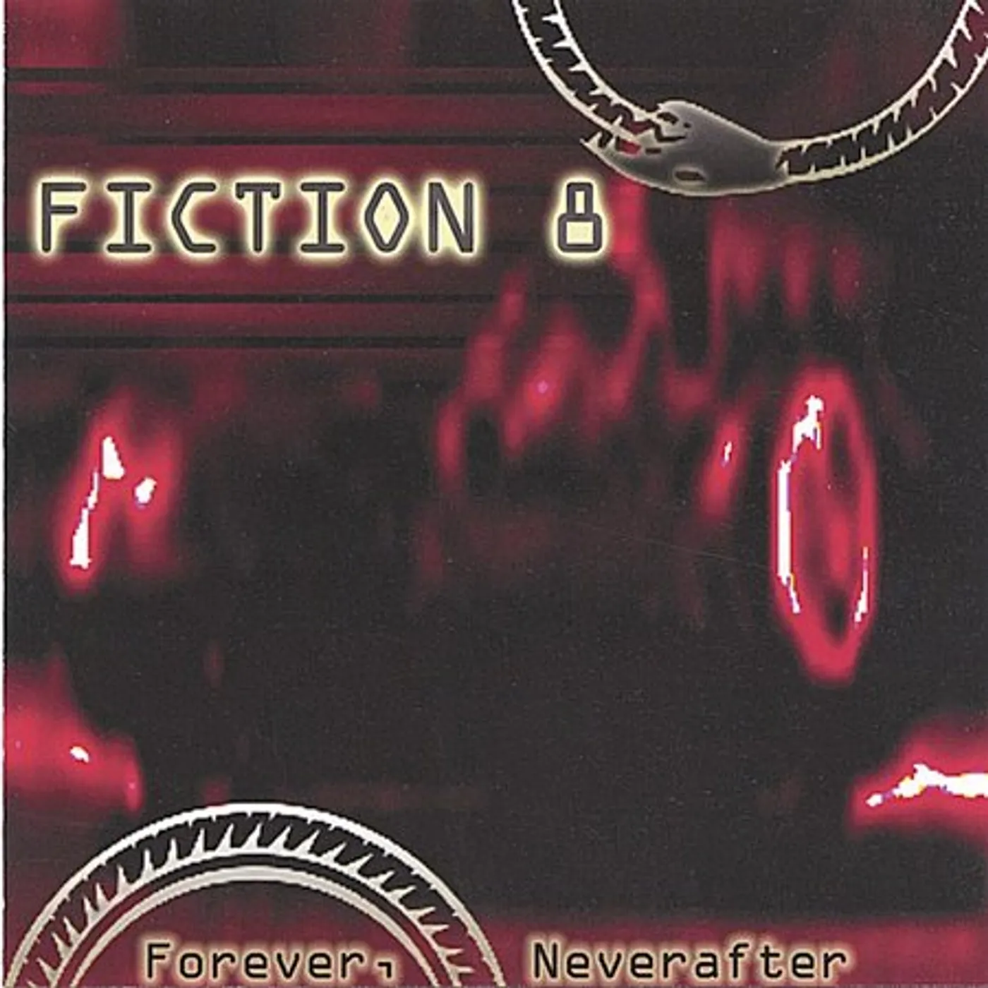 Fiction 8 FOREVER NEVERAFTER CD