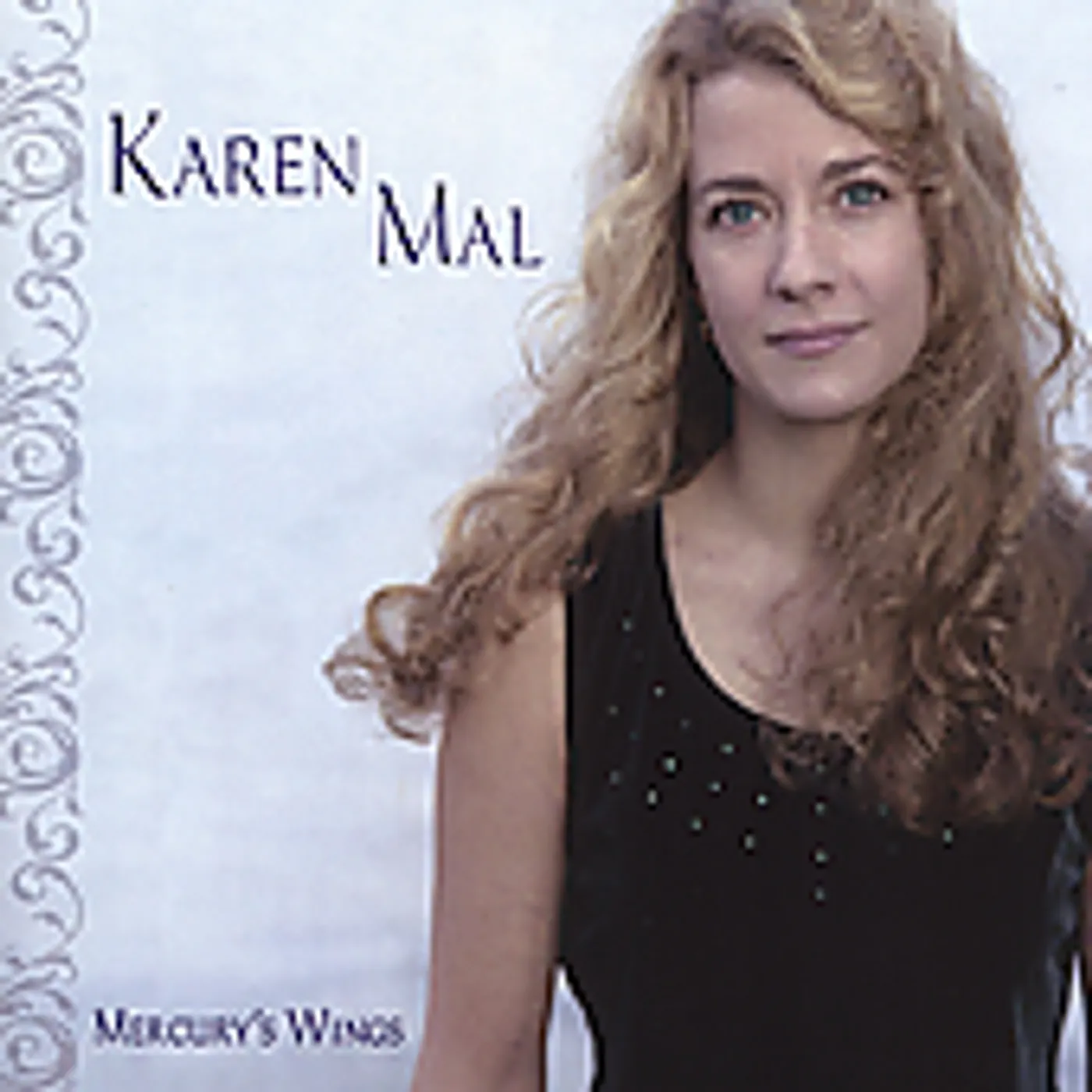 Karen Mal MERCURY'S WINGS CD