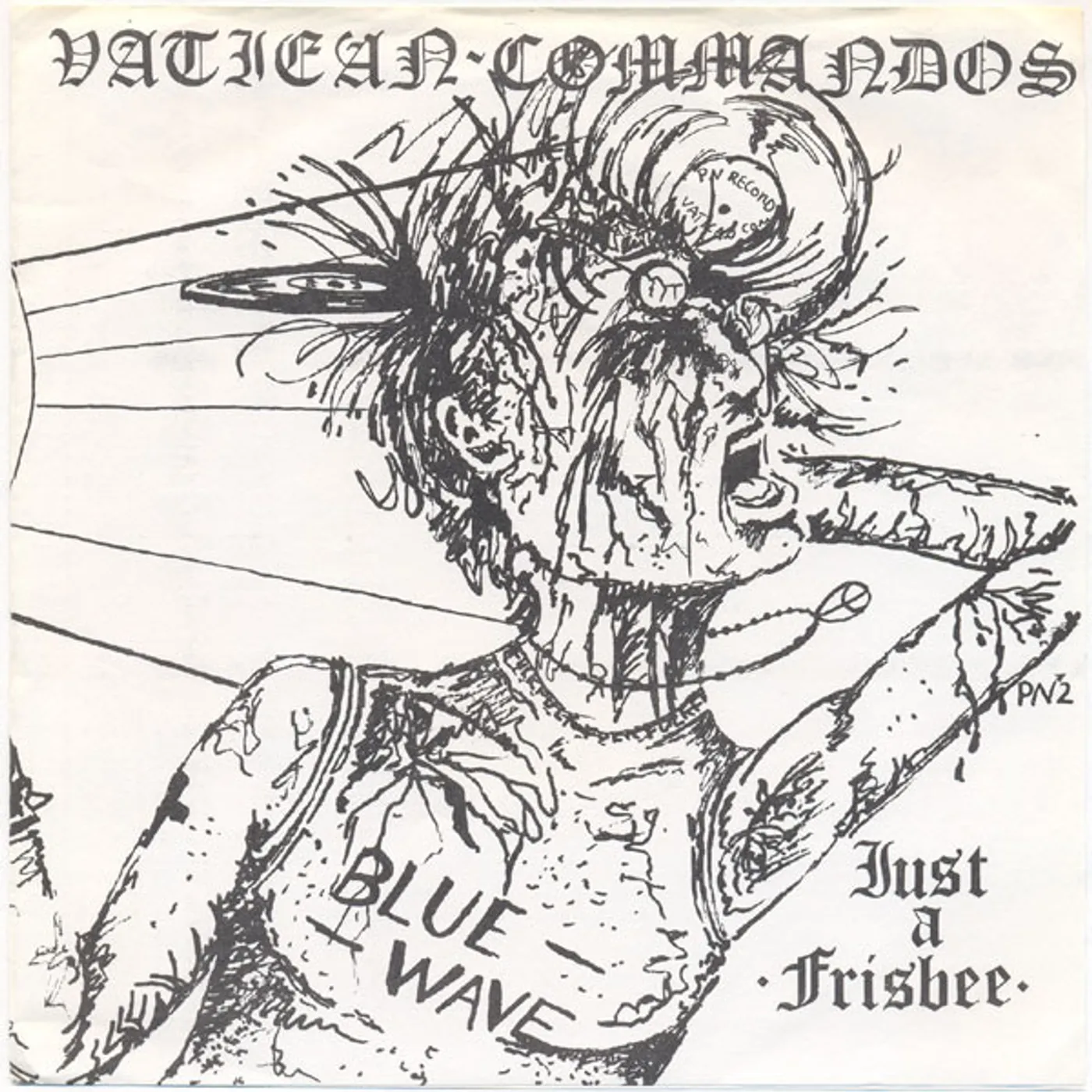 Vatican Commandos JUST A FRISBEE Vinyl Record