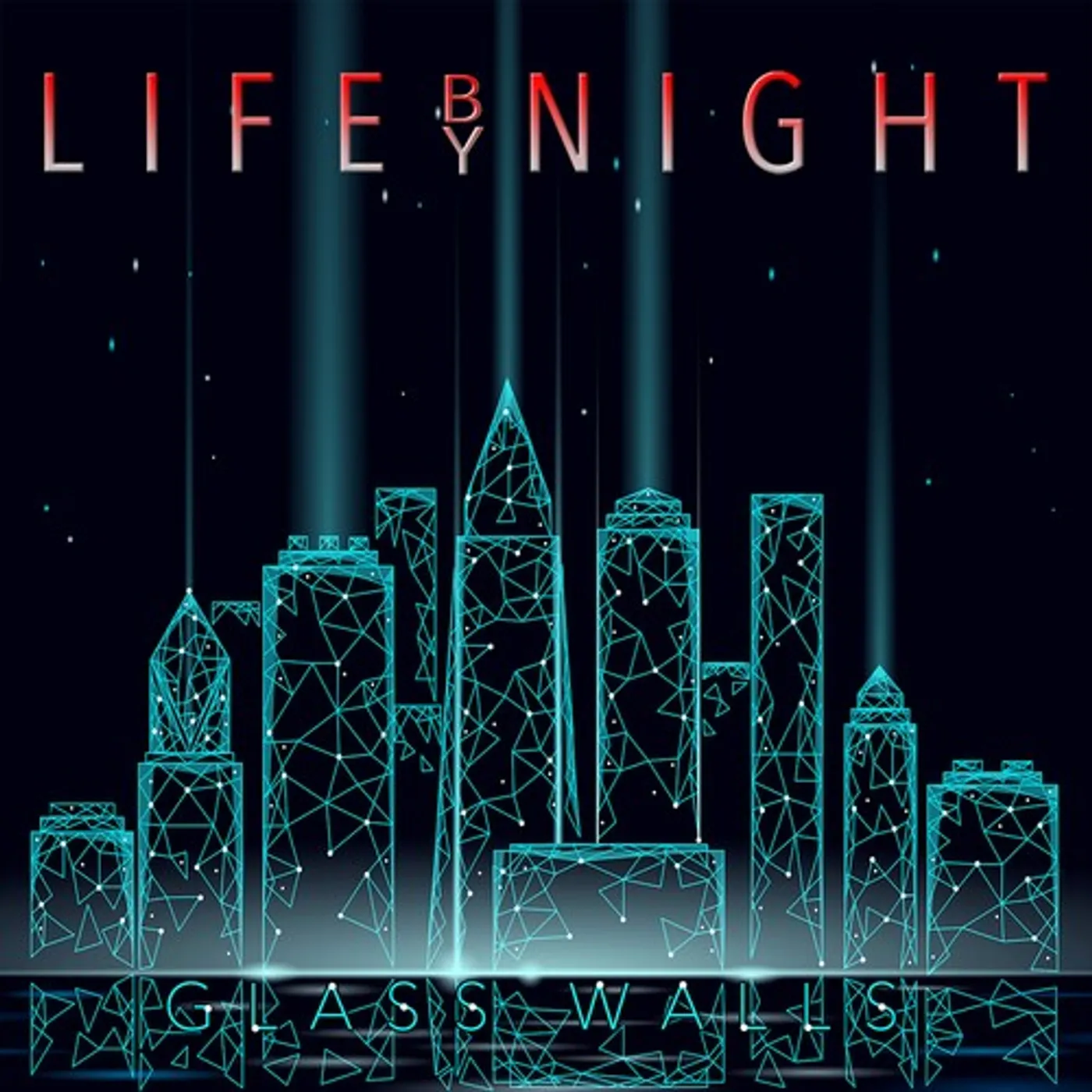 Life By Night GLASS WALLS CD