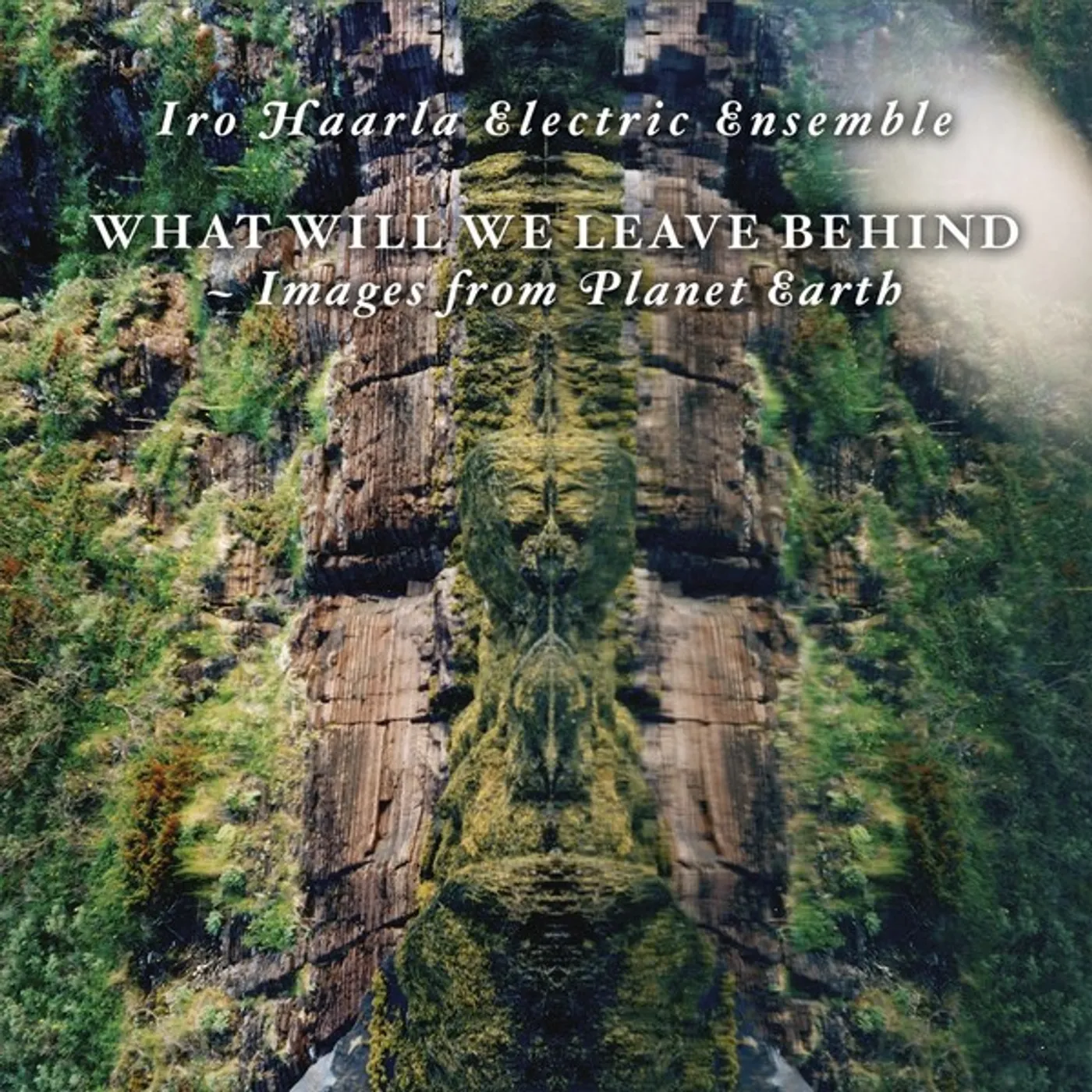 Iro Electric Ensemble Haarla WHAT WILL WE LEAVE BEHIND Vinyl Record
