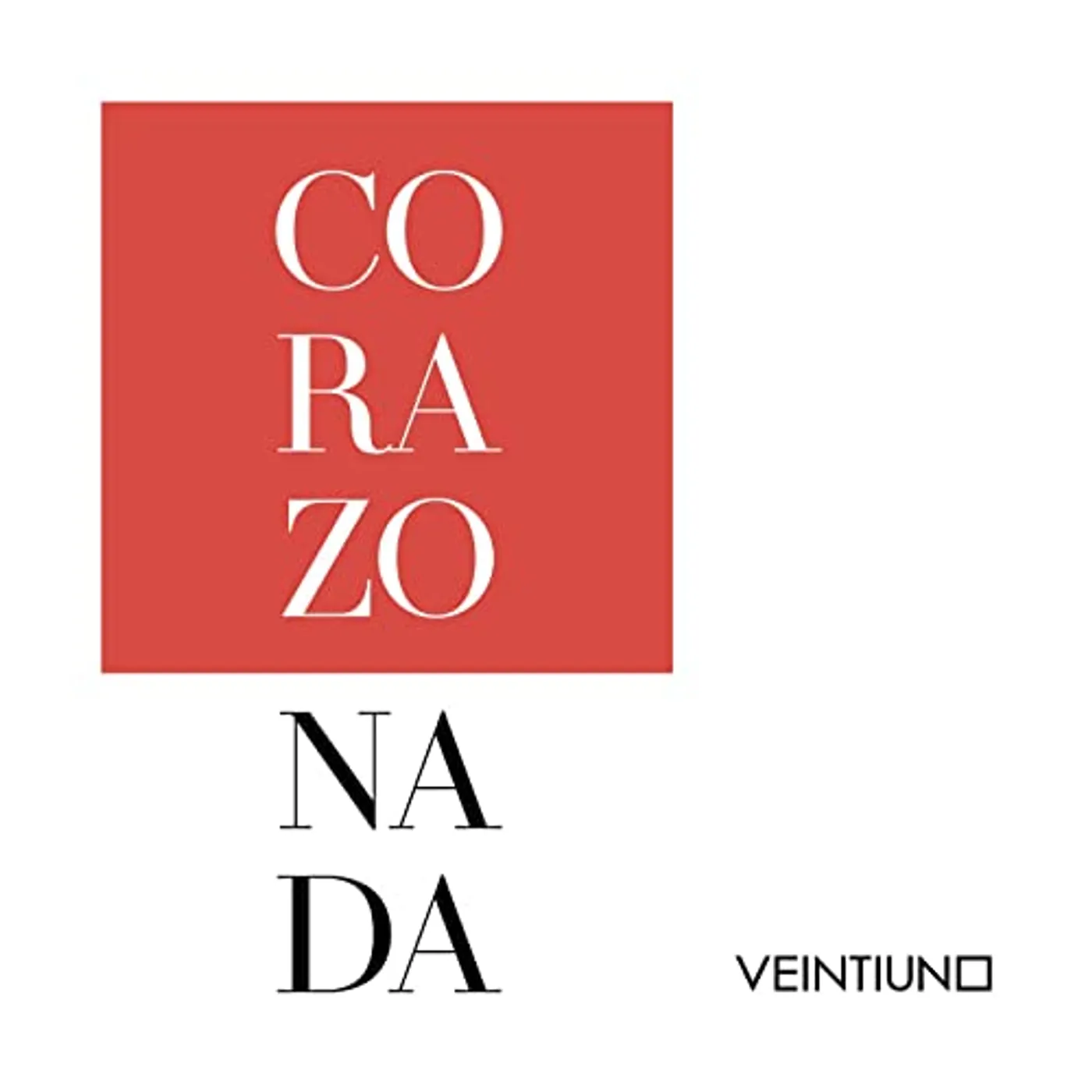 Veintiuno Corazonada Vinyl Record