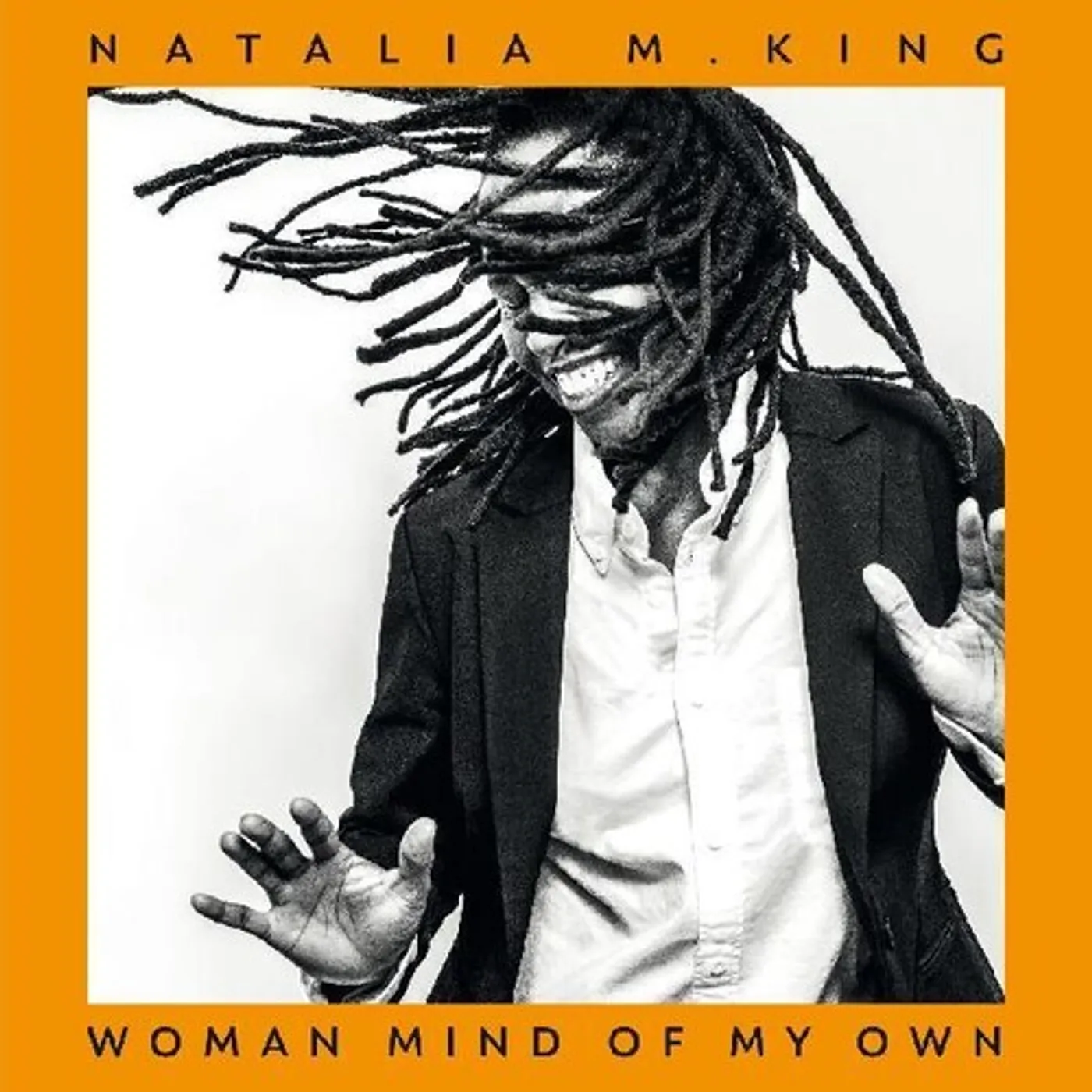 Natalia M. King WOMAN MIND OF MY OWN CD