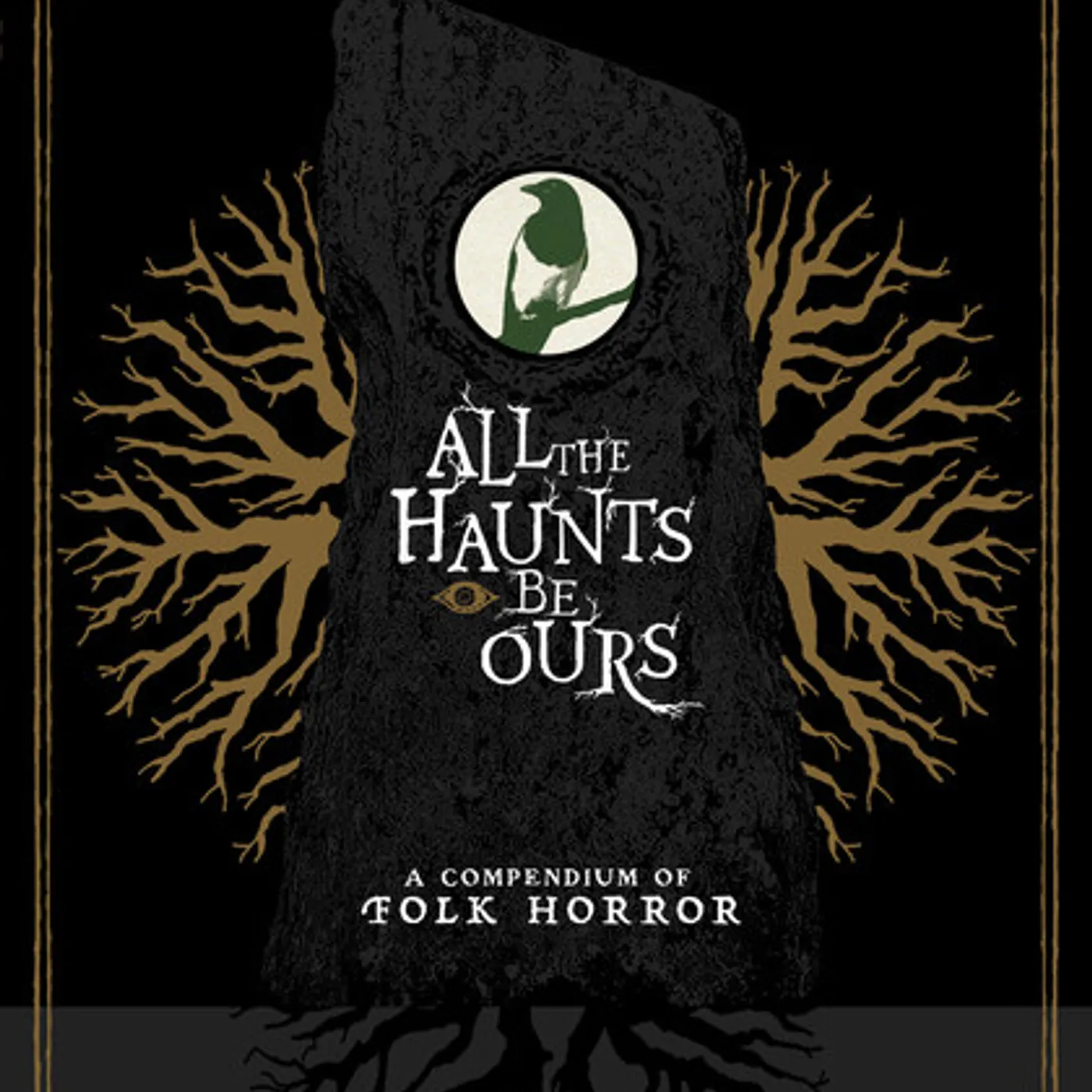 ALL THE HAUNTS BE OURS: A COMPENDIUM OF FOLK VOL 1 Blu-ray