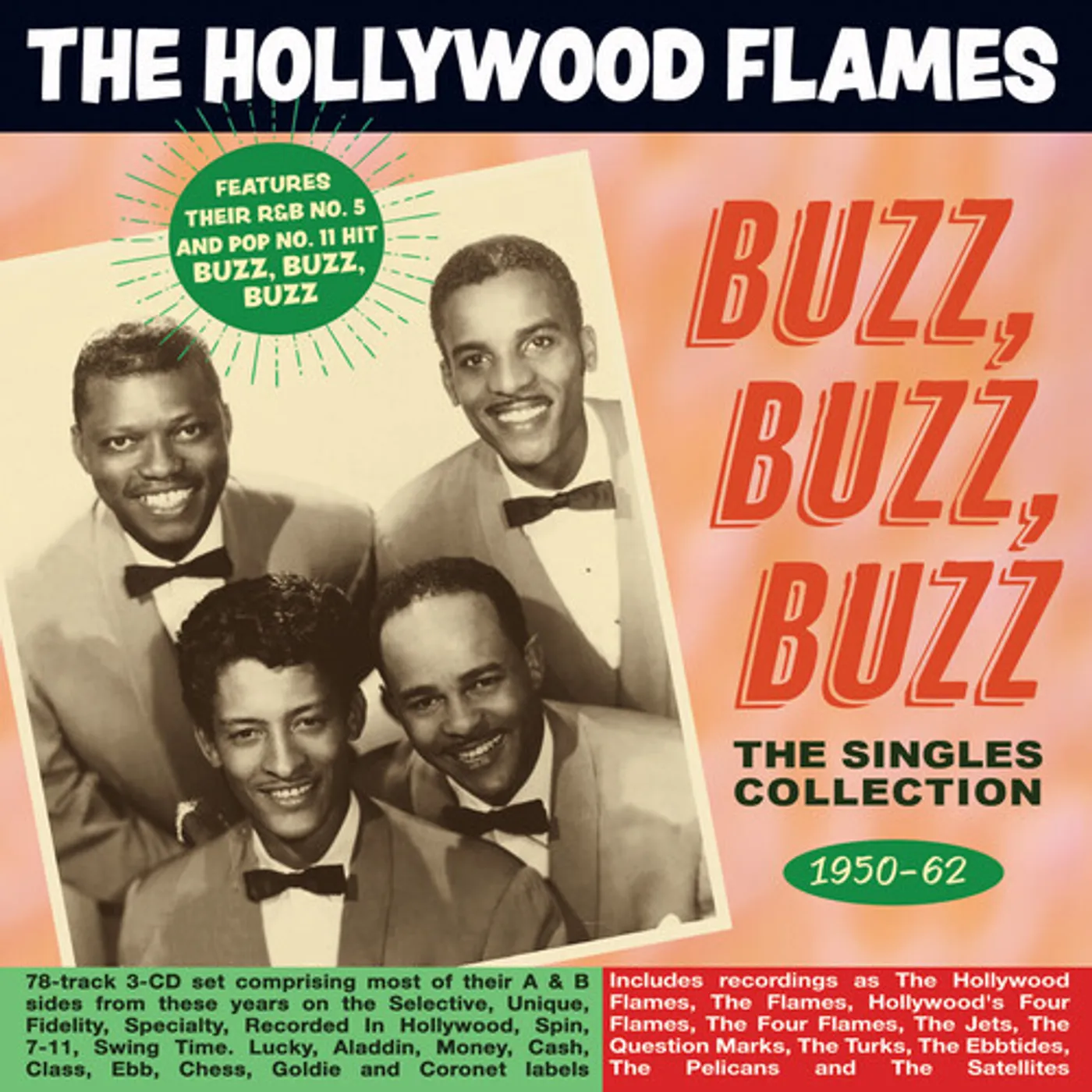 The Hollywood Flames BUZZ BUZZ BUZZ: THE SINGLES COLLECTION 1950-62 CD
