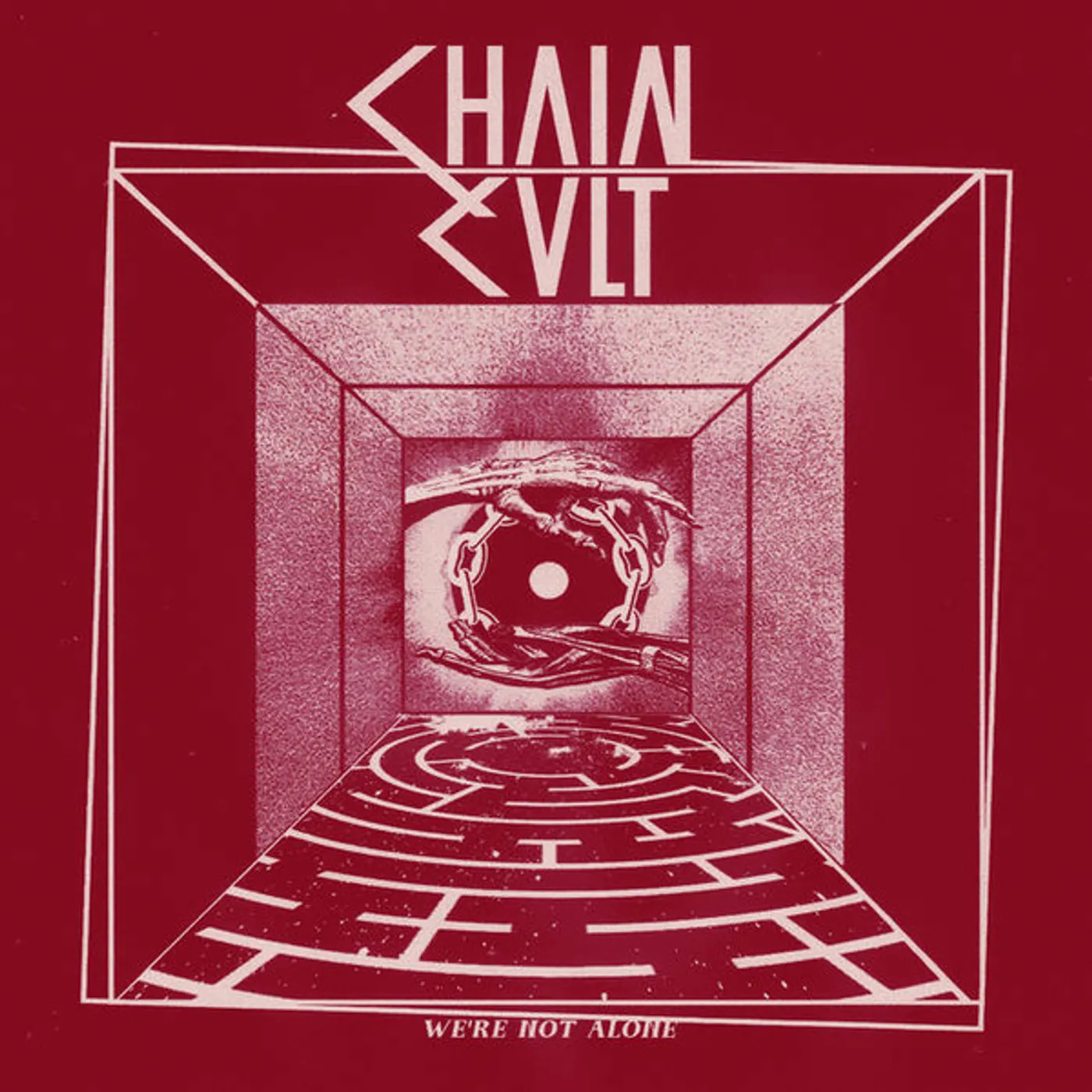 Chain Cult We're Not Alone Vinyl Record