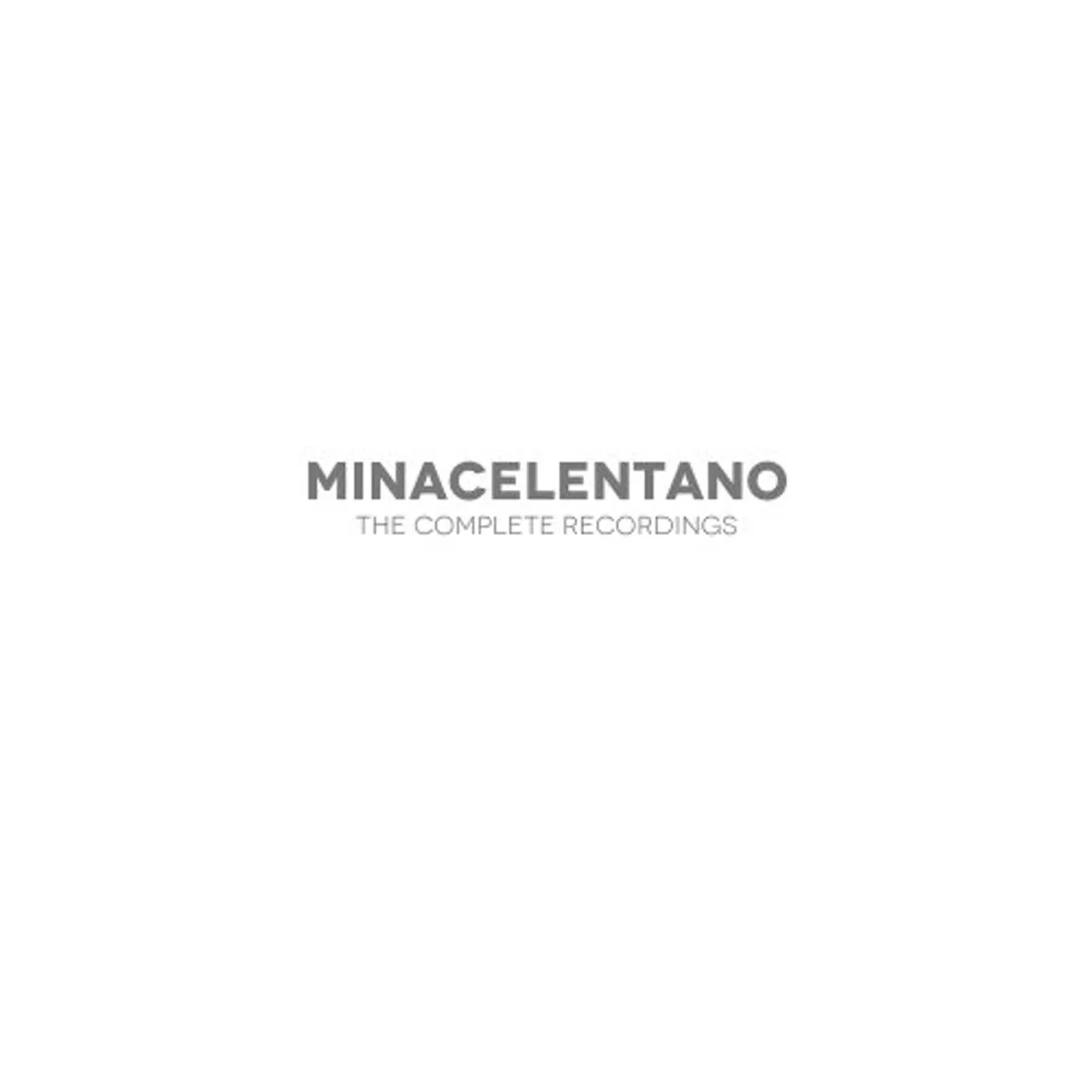 MINACELENTANO: THE COMPLETE RECORDINGS Vinyl Record