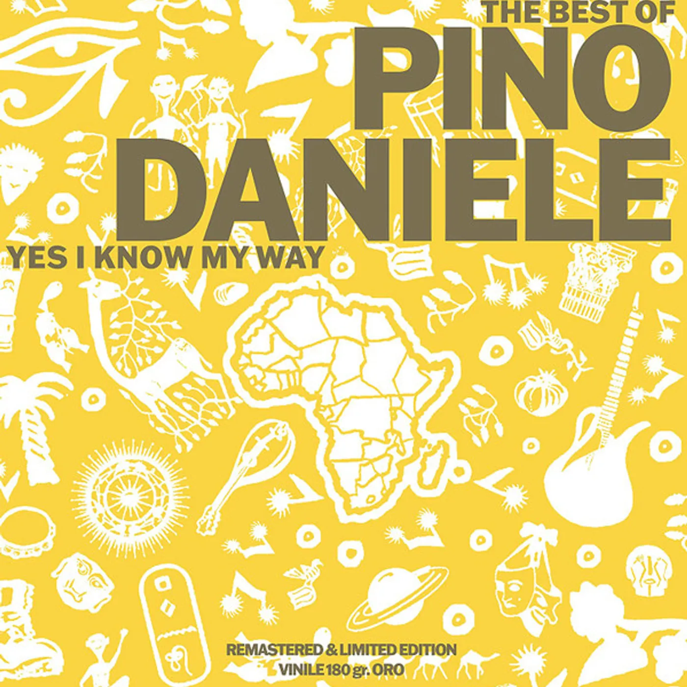 Pino Daniele YES I KNOW MY WAY: BEST OF Vinyl Record