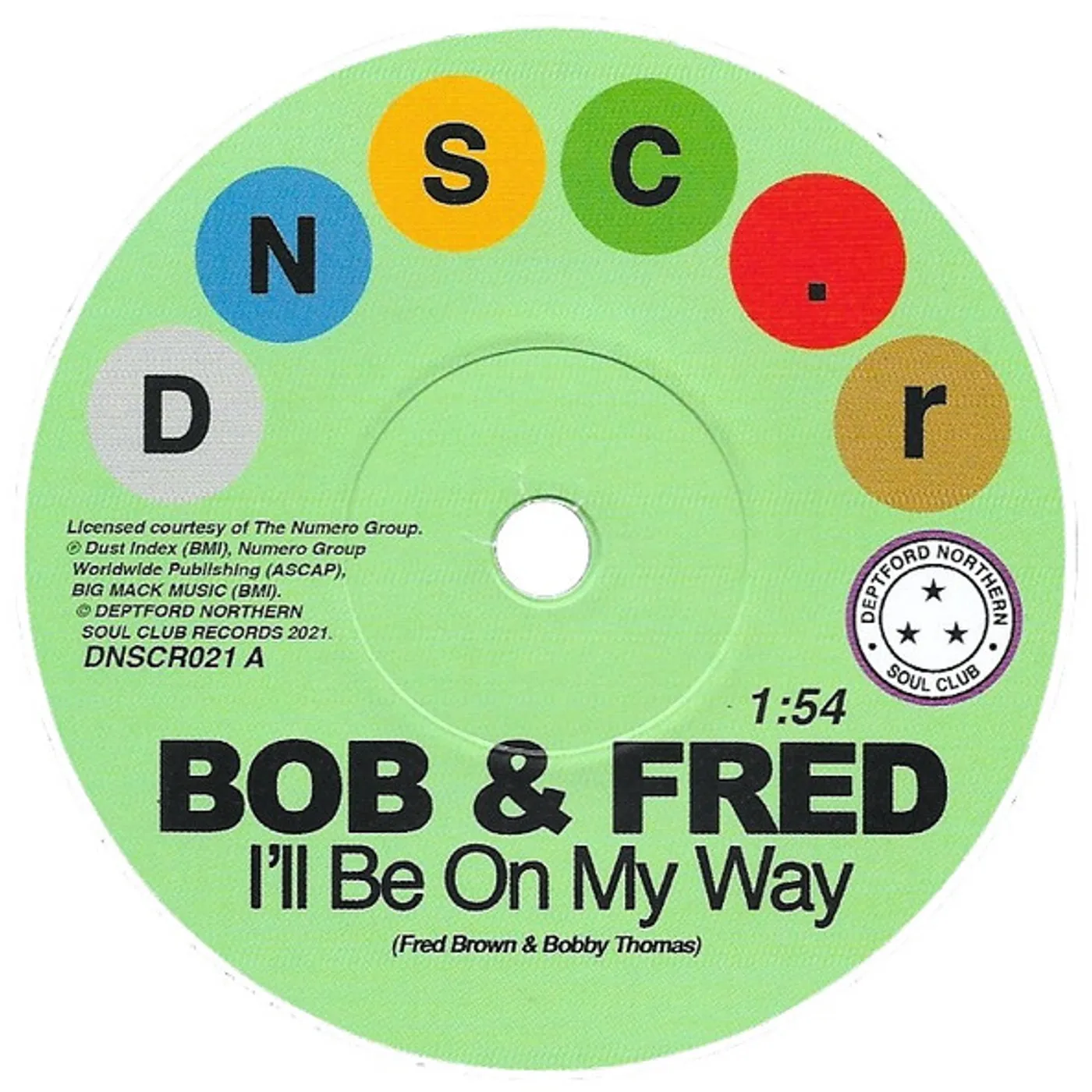 Bob & Fred & The Volumes I'LL BE ON MY WAY / I'VE NEVER BEEN SO IN LOVE Vinyl Record