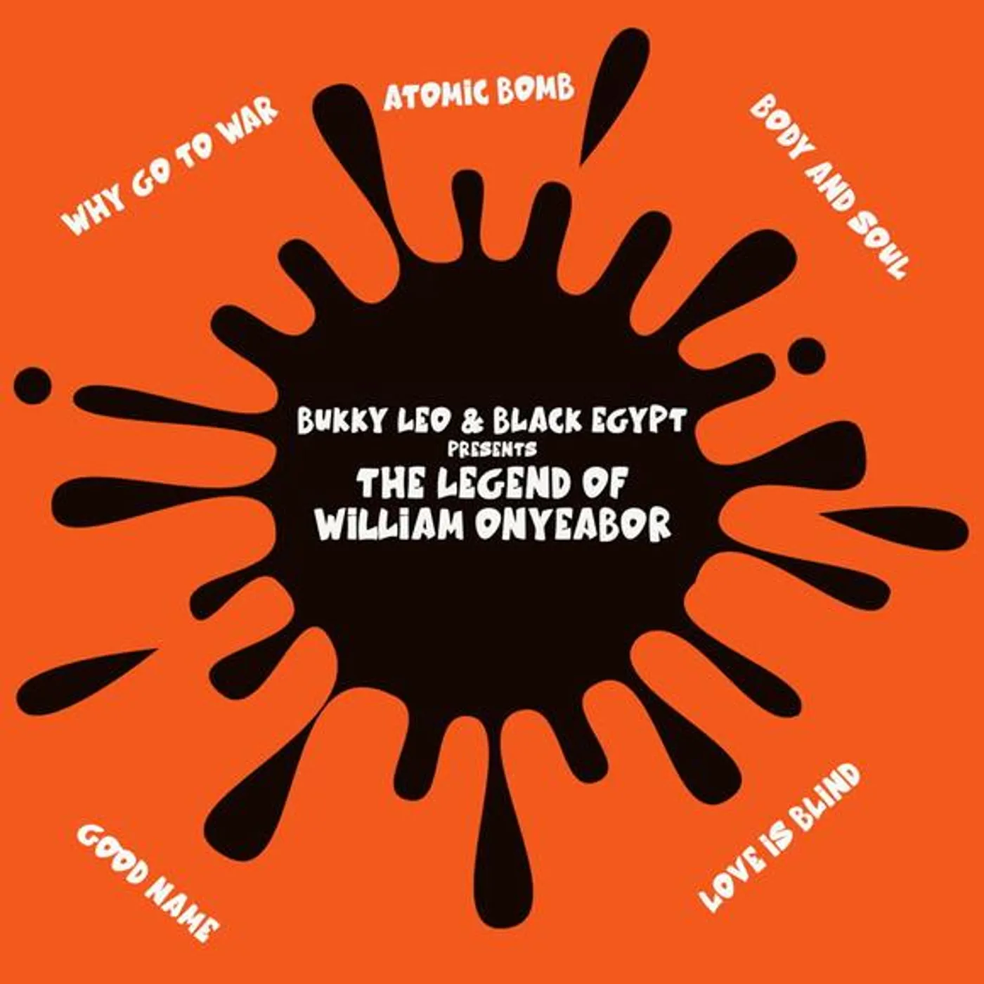Bukky Leo & Black Egypt LEGEND OF WILLIAM ONYEABOR Vinyl Record