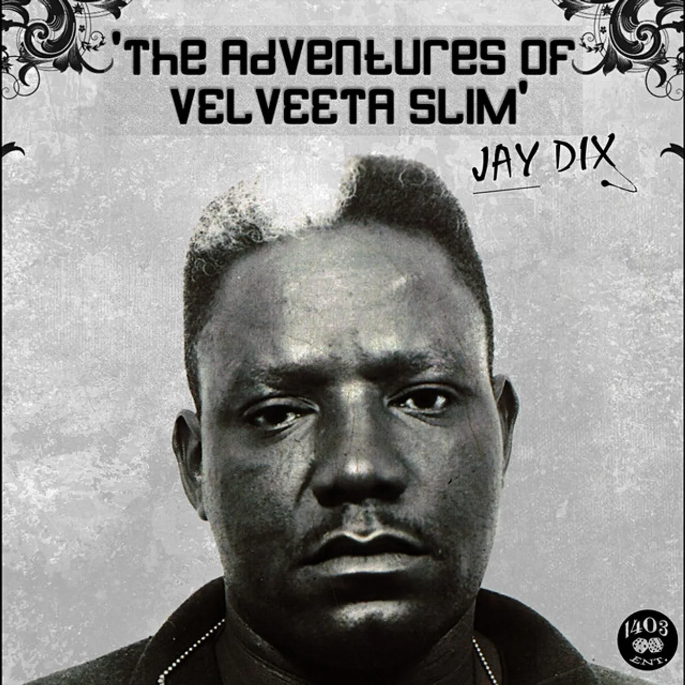 Jay Dix ADVENTURES OF VELVEETA SLIM CD