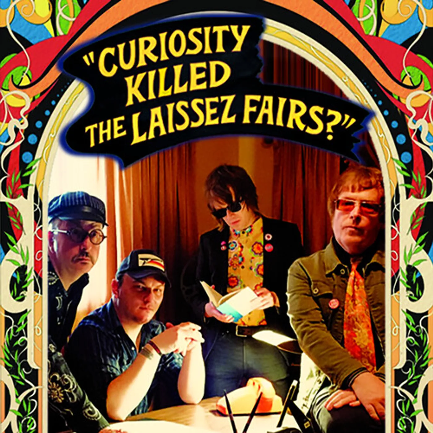 CURIOSITY KILLED THE LAISSEZ FAIRS? CD