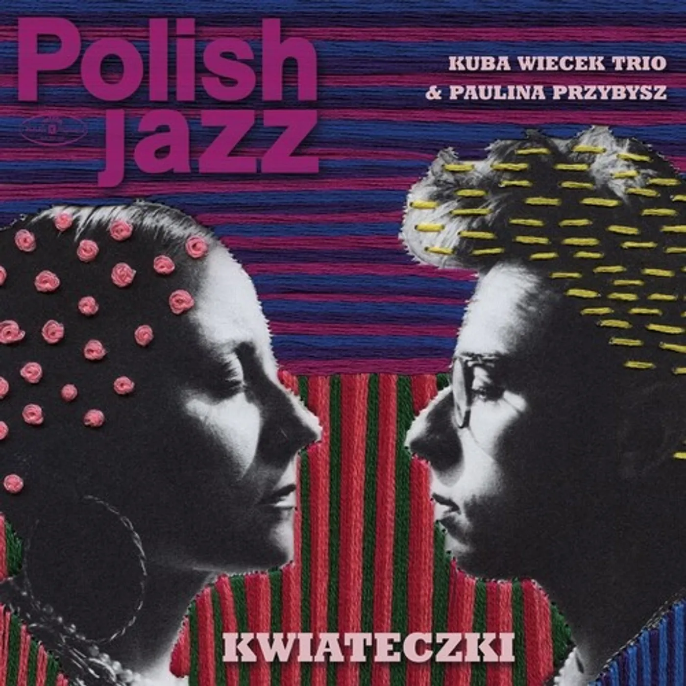 Kuba Trio Wiecek / Paulina Przybysz KWIATECZKI / POLISH JAZZ VOL 87 CD