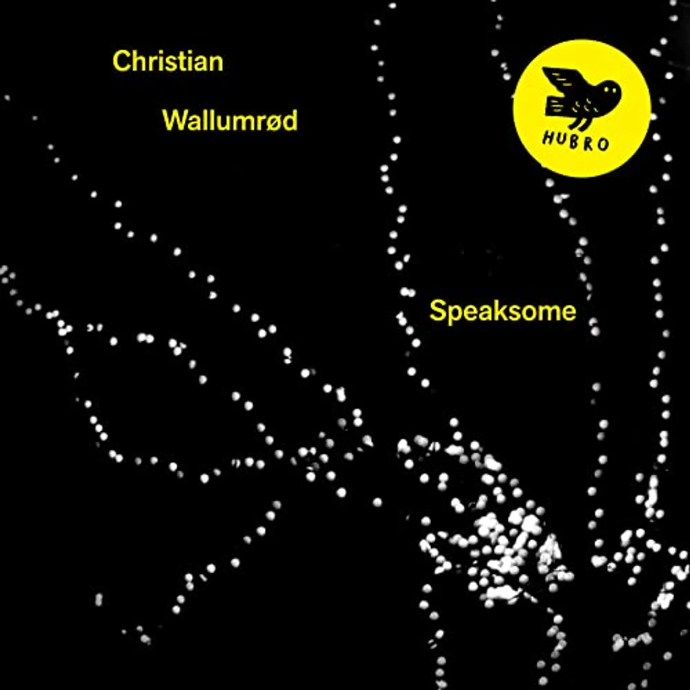 Christian Wallumrod SPEAKSOME Vinyl Record