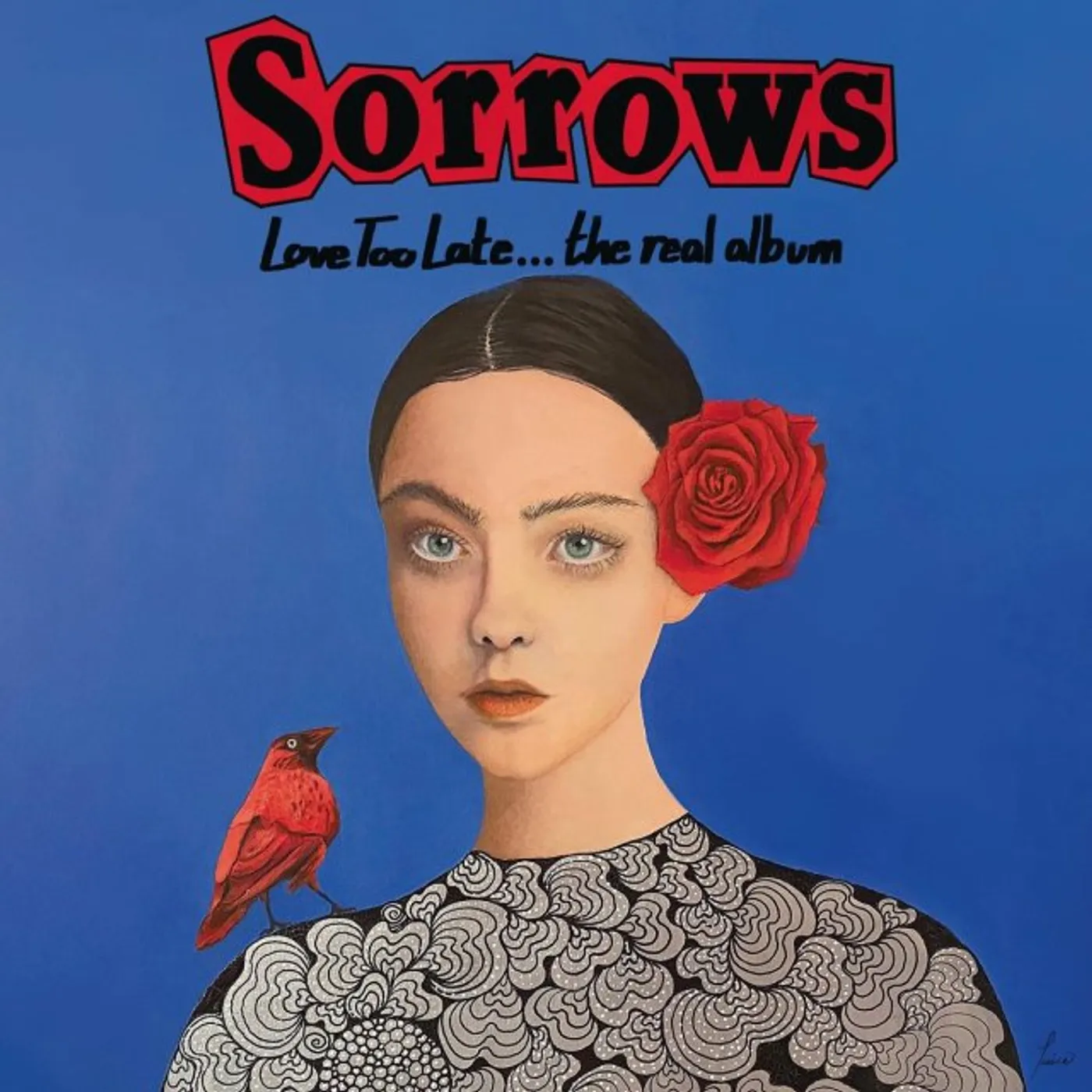 Sorrows LOVE TOO LATE... THE REAL ALBUM CD