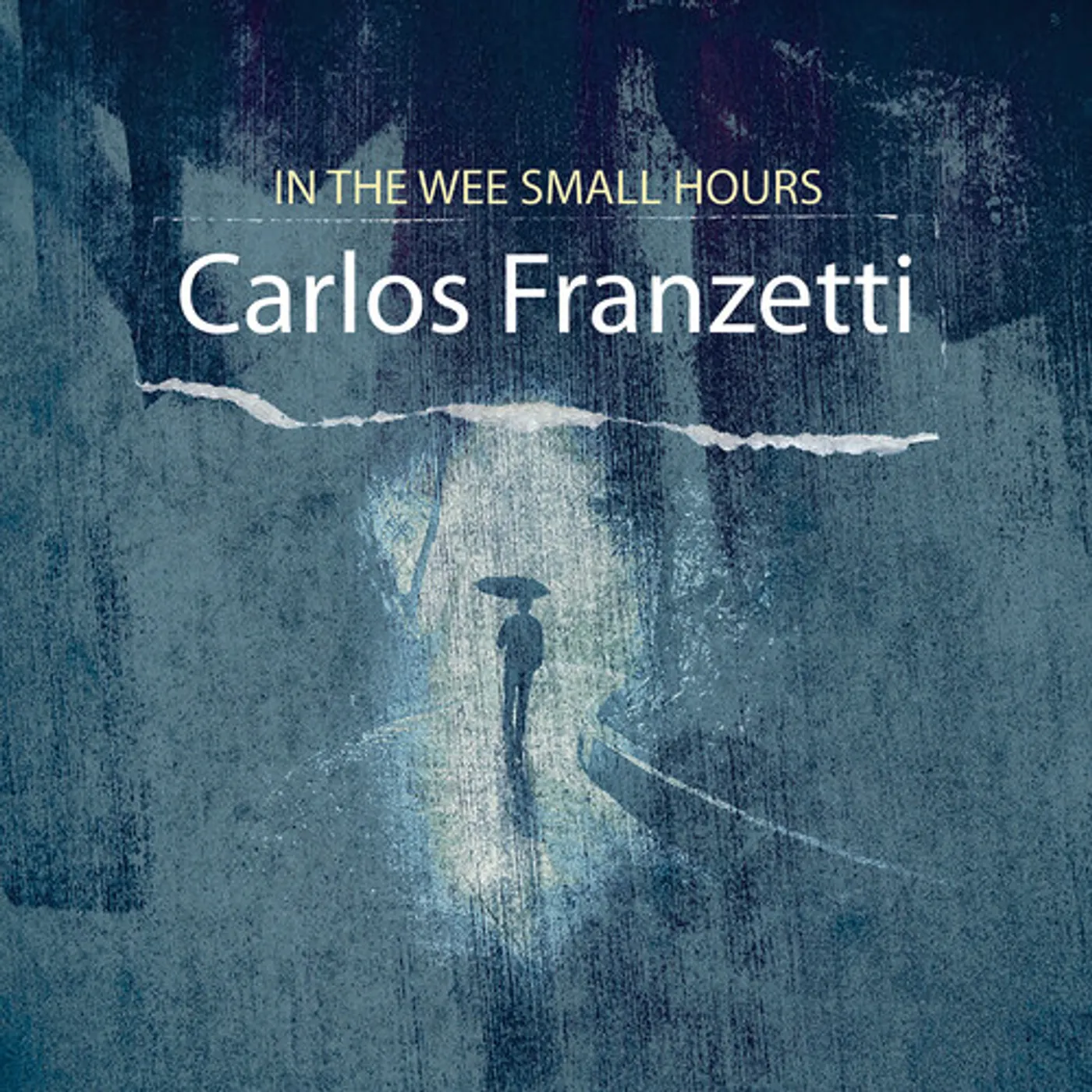 Carlos Franzetti IN THE WEE SMALL HOURS CD
