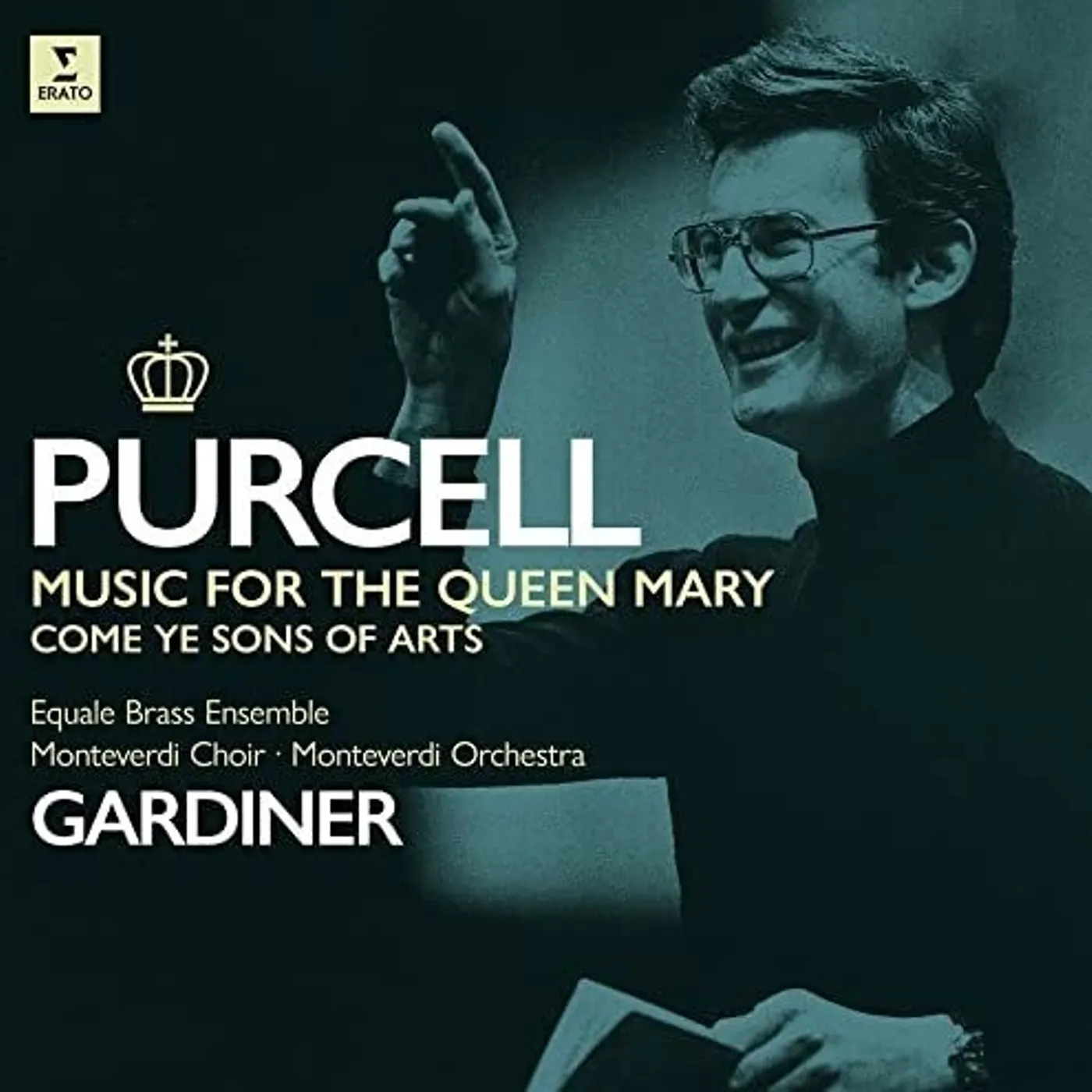 John Eliot Gardiner PURCELL: MUSIC FOR QUEEN MARY COME YE SONS OF ART Vinyl Record