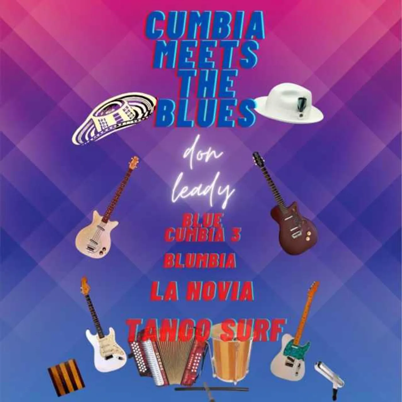 Don Leady CUMBIA MEETS THE BLUES CD