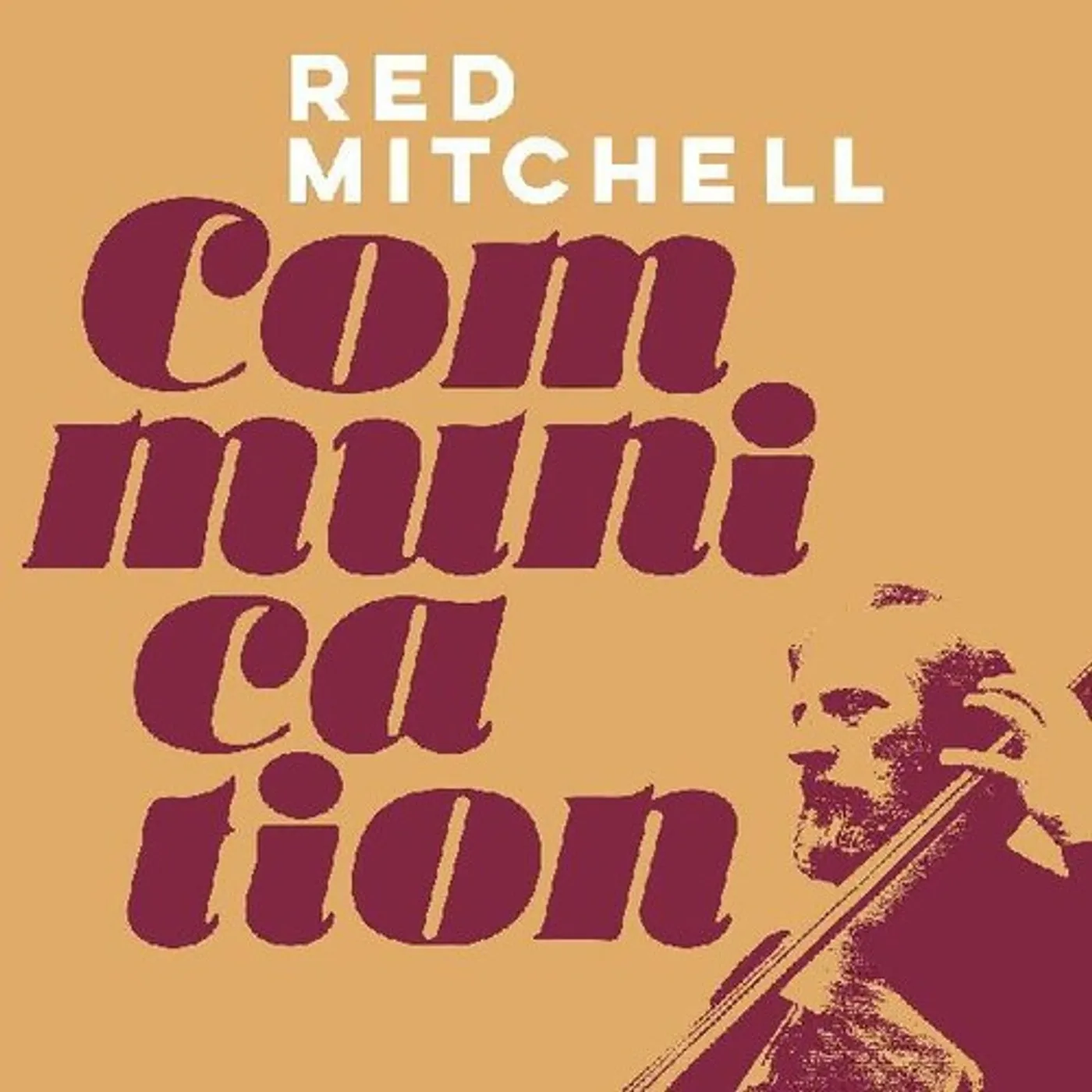 Red Mitchell COMMUNICATION CD