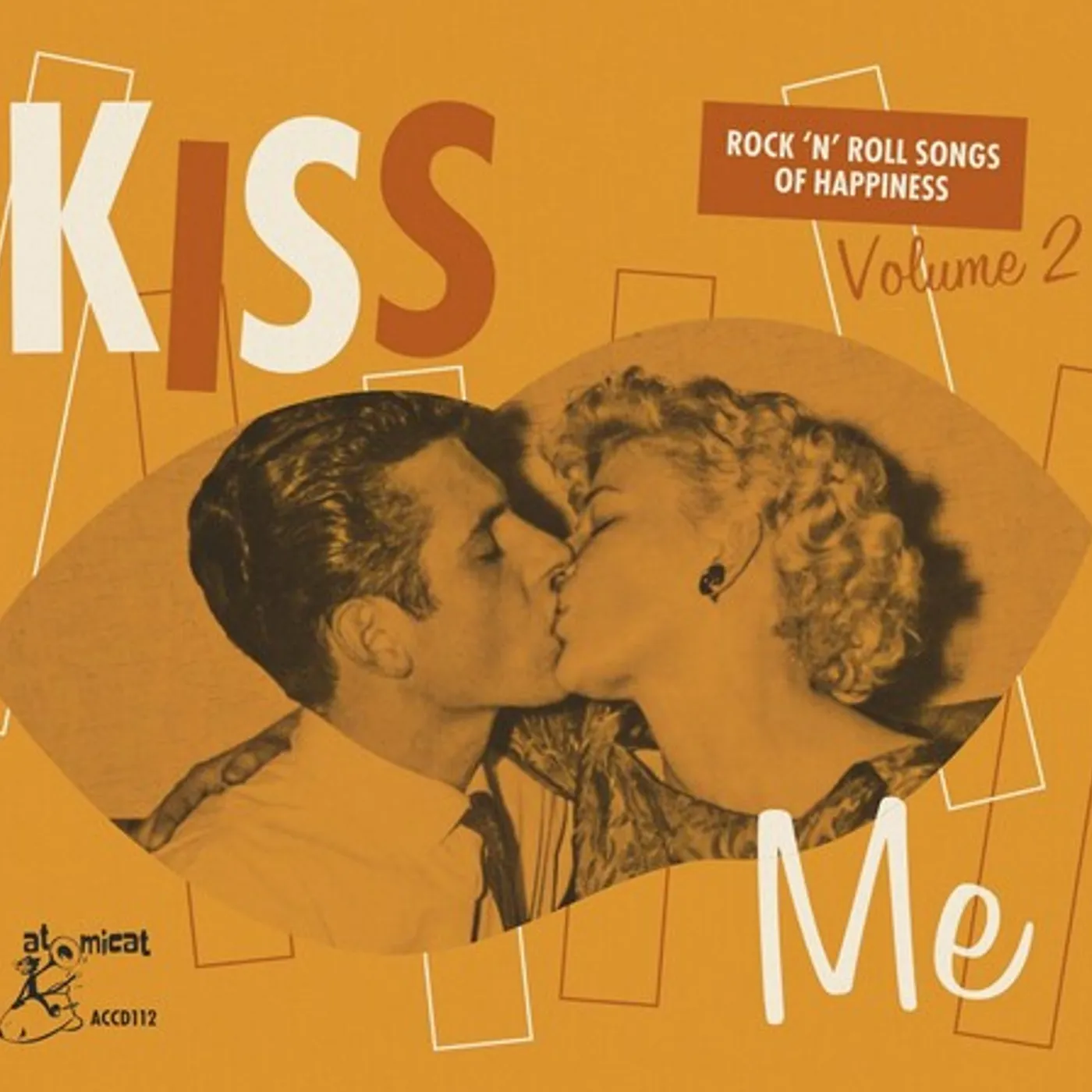 Various Artists  KISS ME: ROCK 'N' ROLL SONGS OF HAPPINESS VOLUME 2 CD