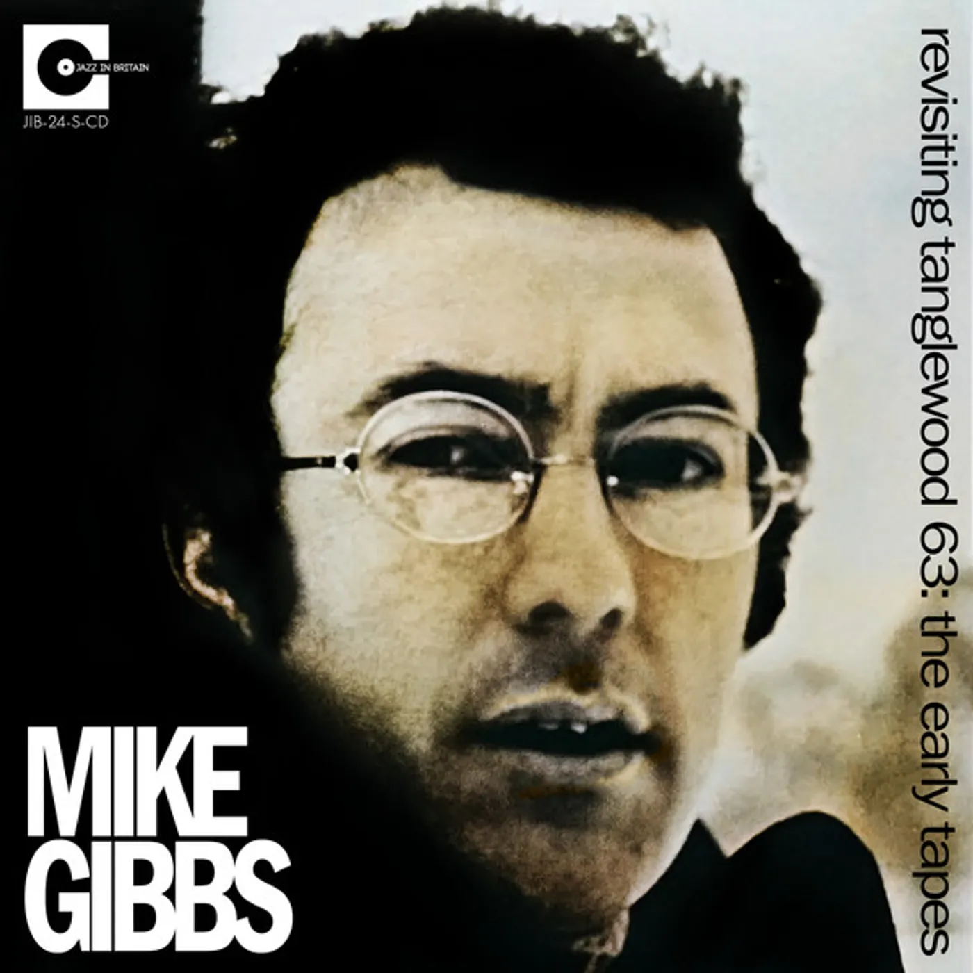 Mike Gibbs Revisiting Tanglewood 63: The Early Tapes Vinyl Record
