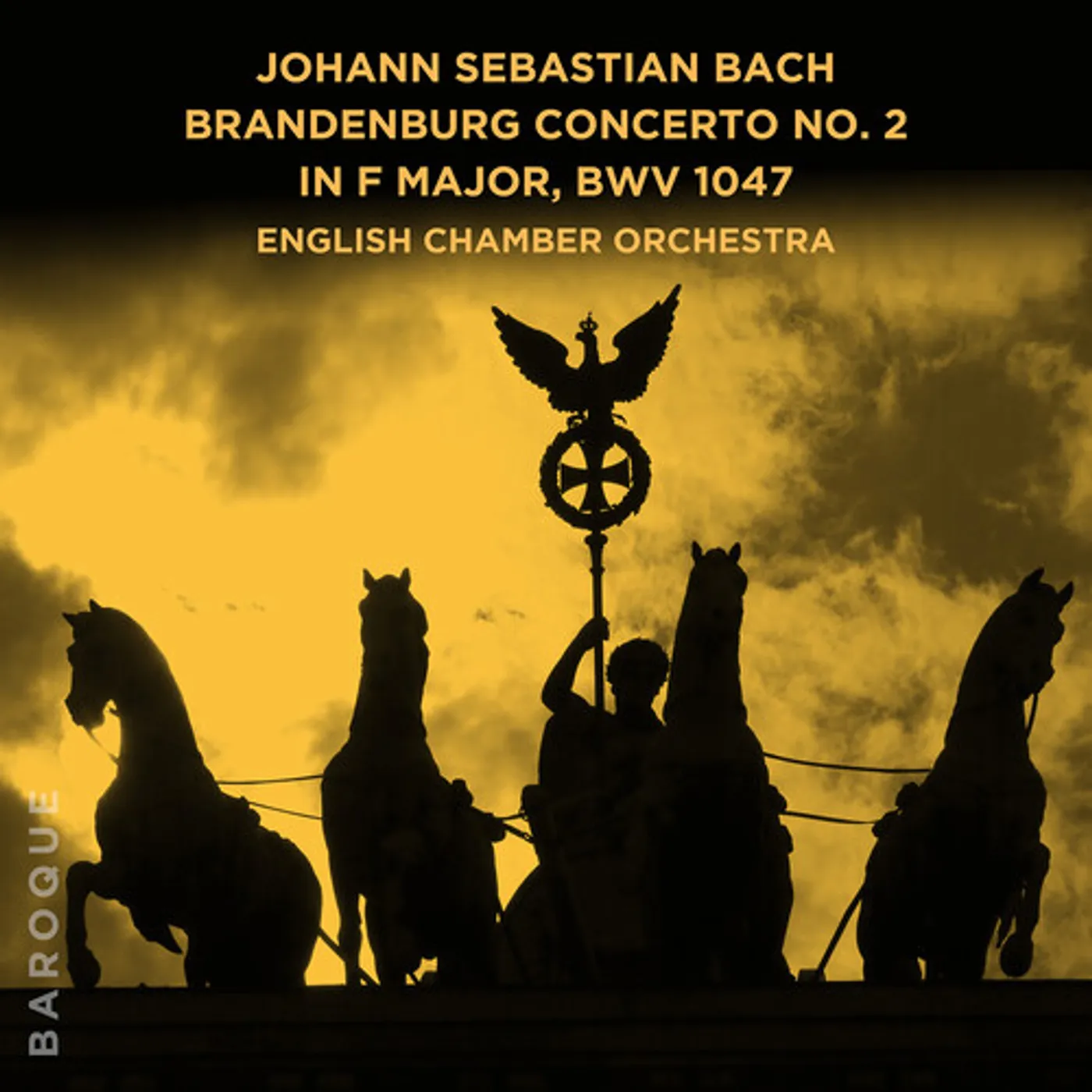 English Chamber Orchestra JOHANN SEBASTIAN BACH BRANDENBURG CON NO 2 IN F CD